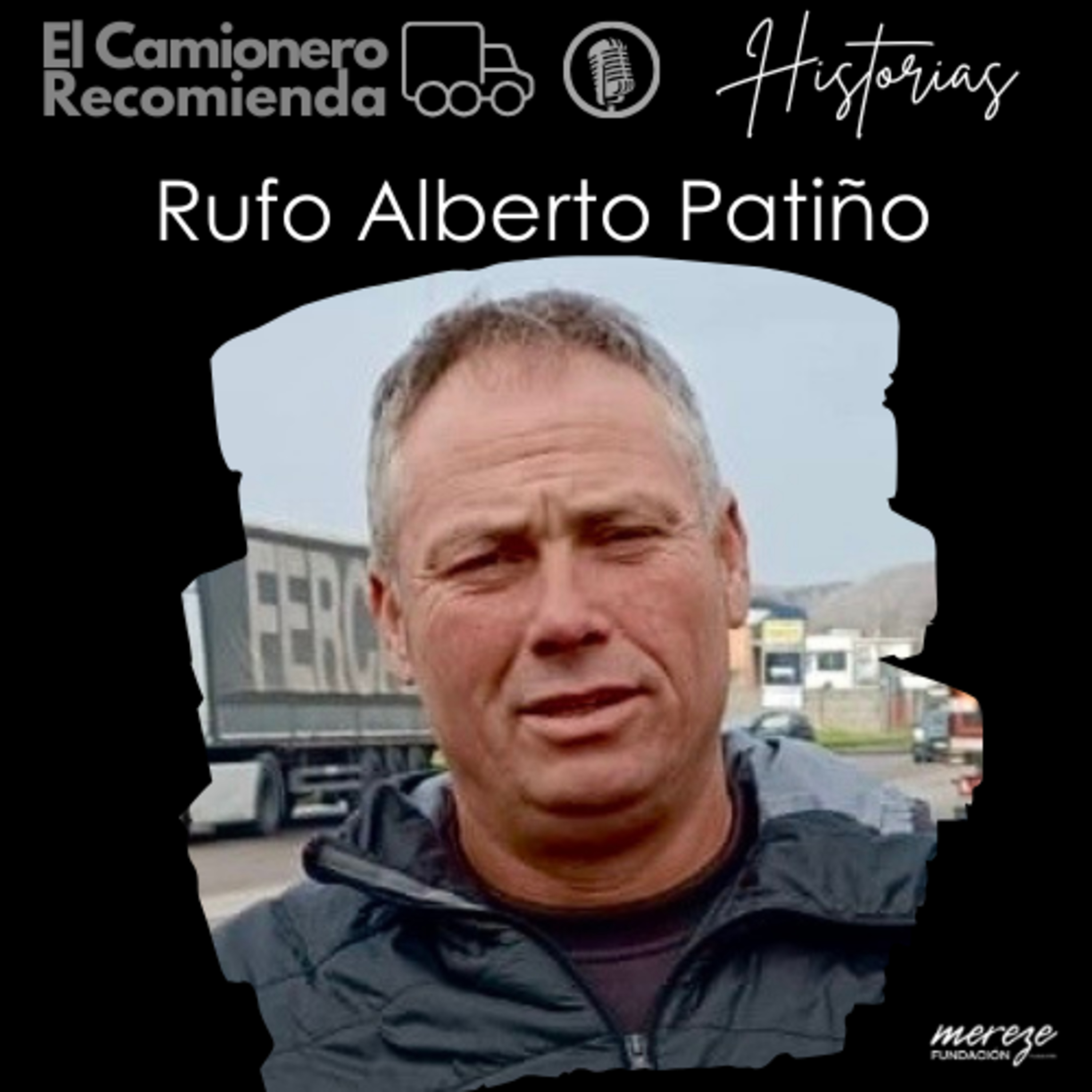 El Camionero Recomienda - Historias