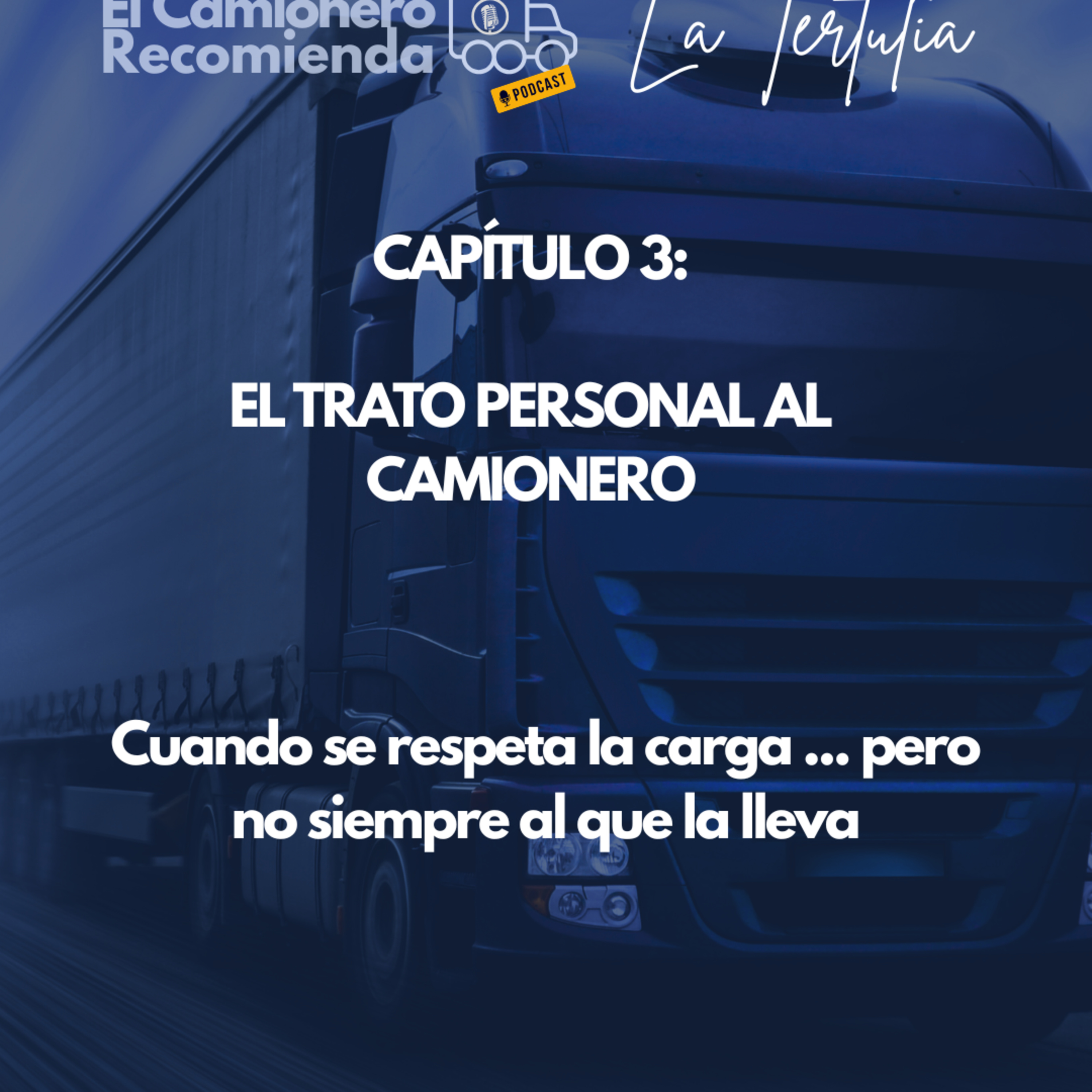 El Camionero Recomienda - Historias