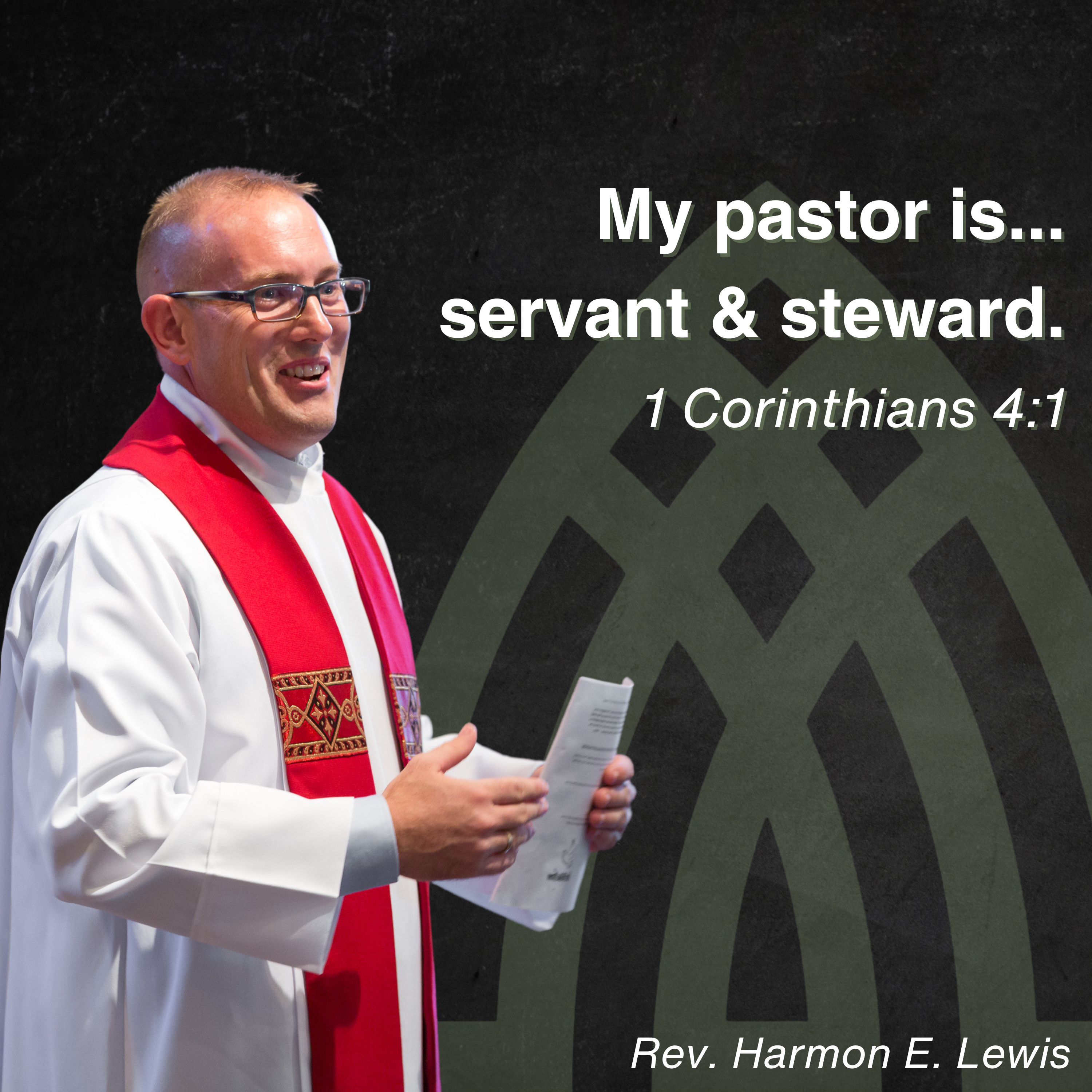 6.14.26 My pastor is...servant & steward. 1 Corinthians 4:1 episode artwork
