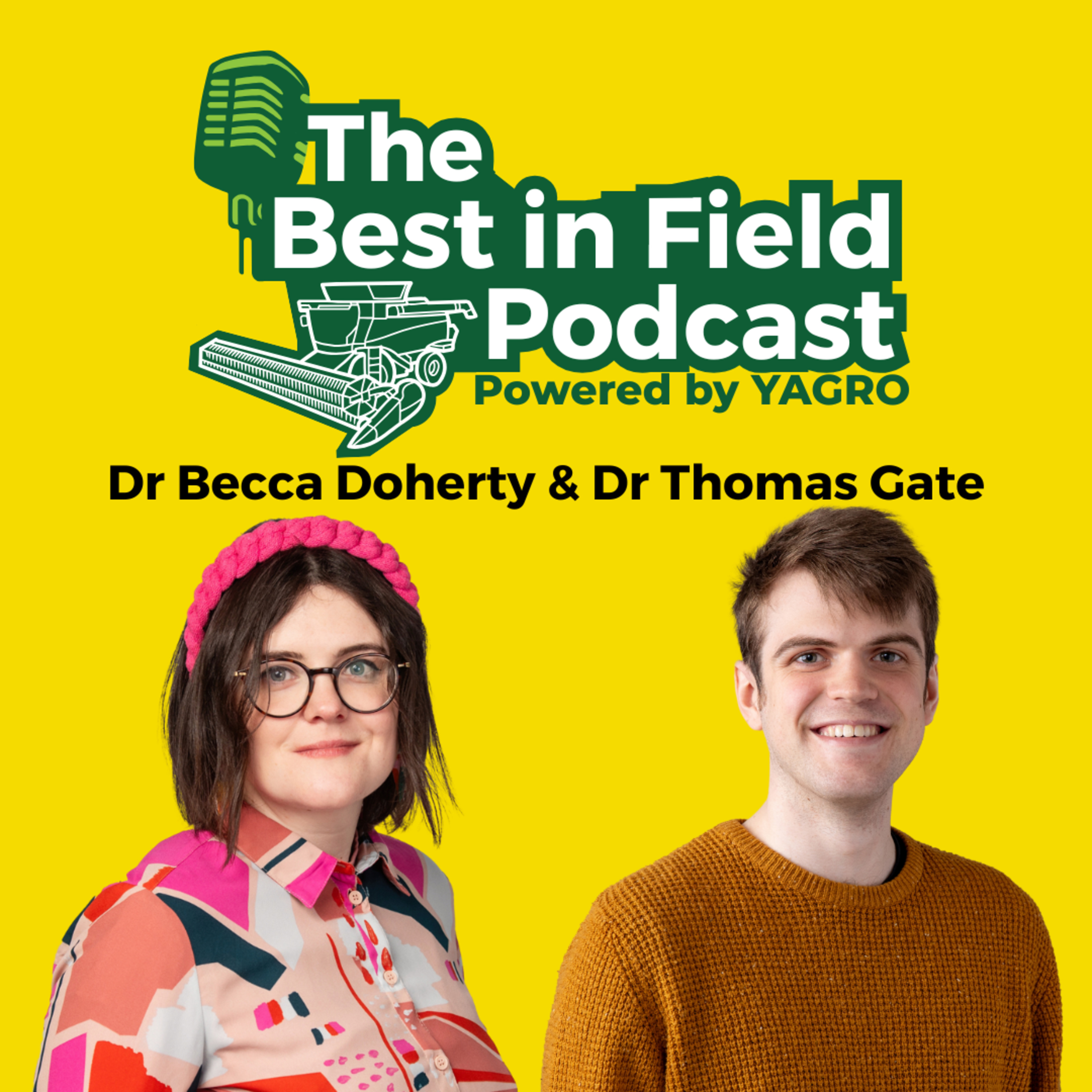 The Best in Field Podcast
