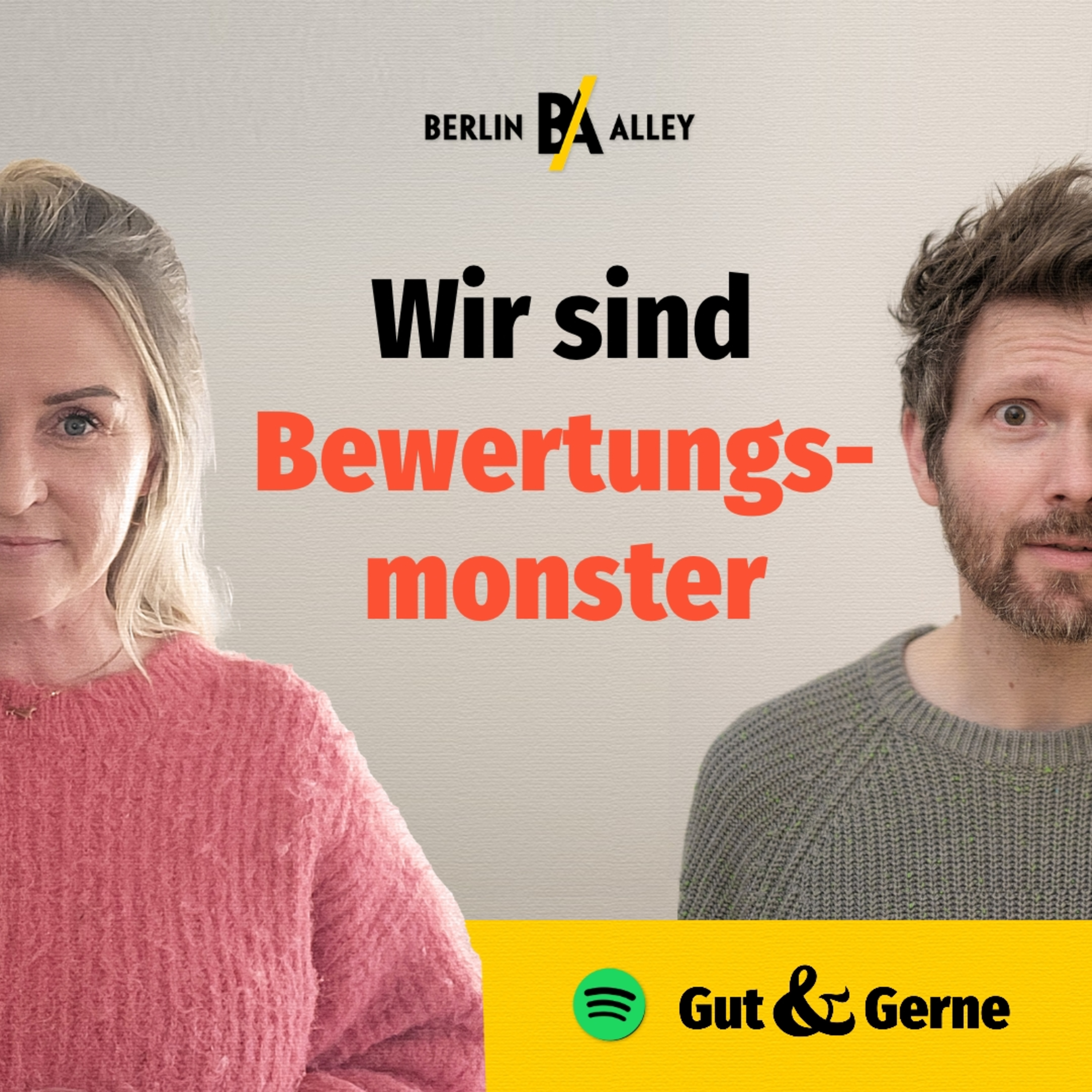 Wir sind Bewertungsmonster — Über eine der größten Hürden für erfolgreiche Gespräche episode artwork