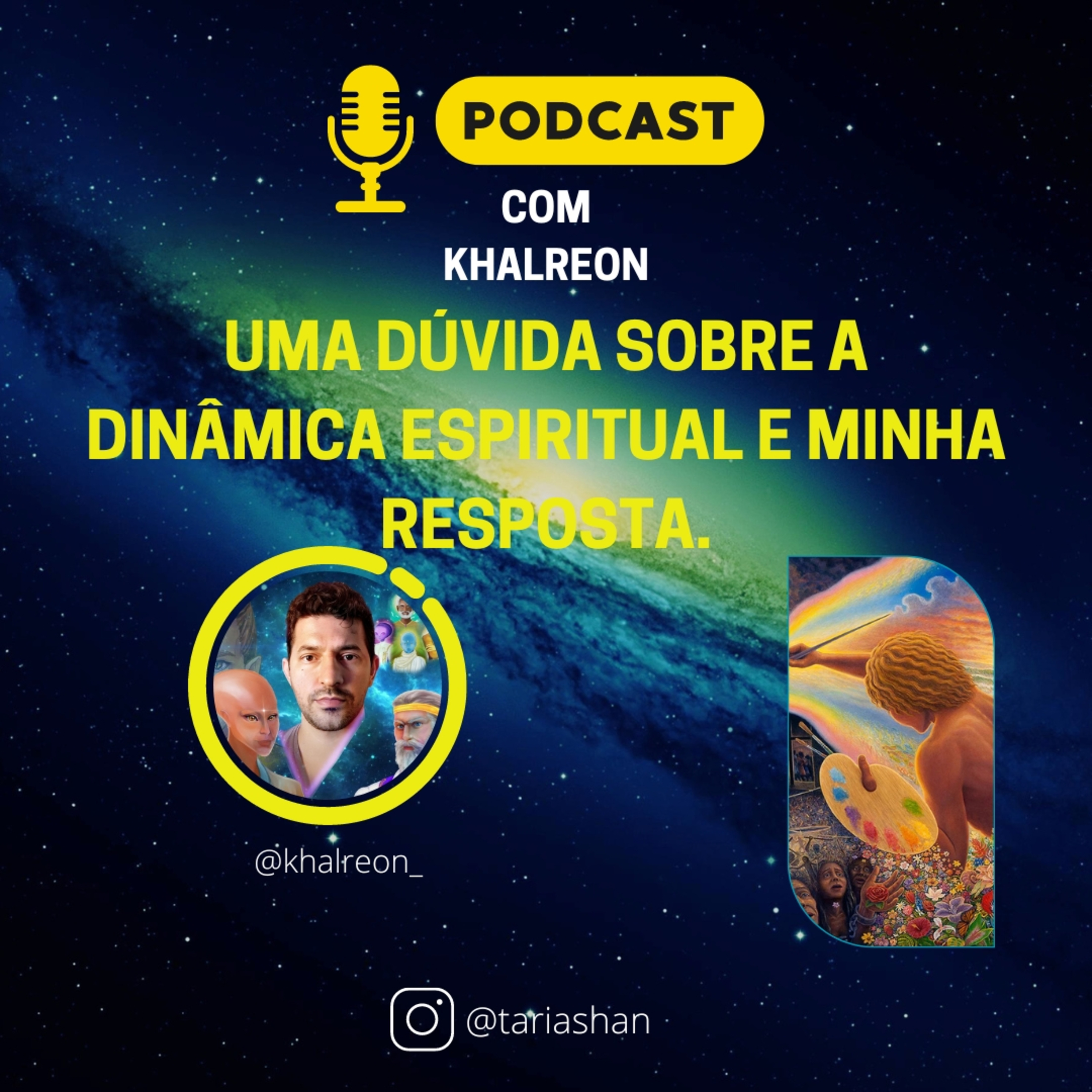 UMA DÚVIDA SOBRE A DINÂMICA ESPIRITUAL E MINHA RESPOSTA- Khalreon episode artwork