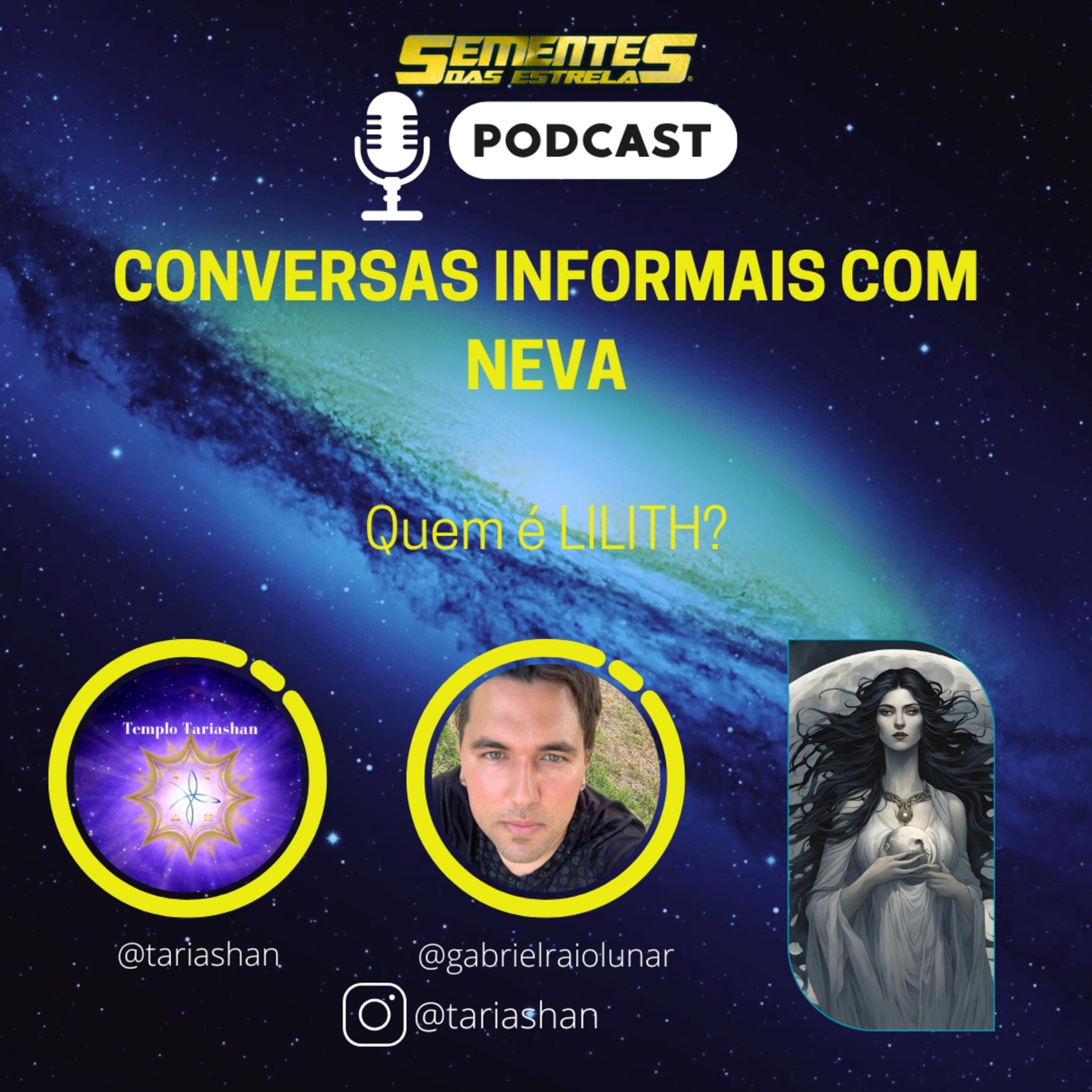 CONVERSAS INFORMAIS COM NEVA- Quem é Lilith? episode artwork