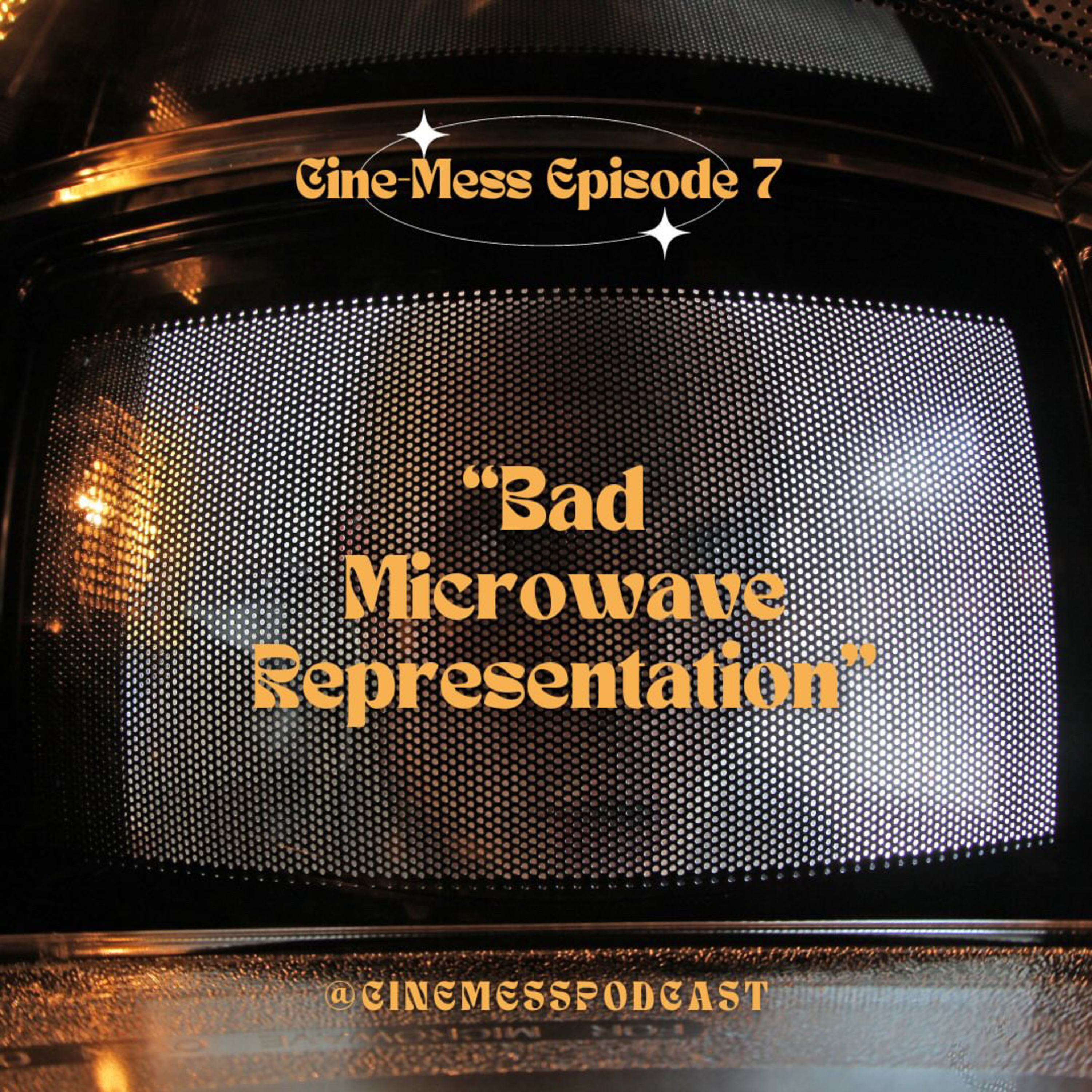 Ep 7: Bad Microwave Representation episode artwork