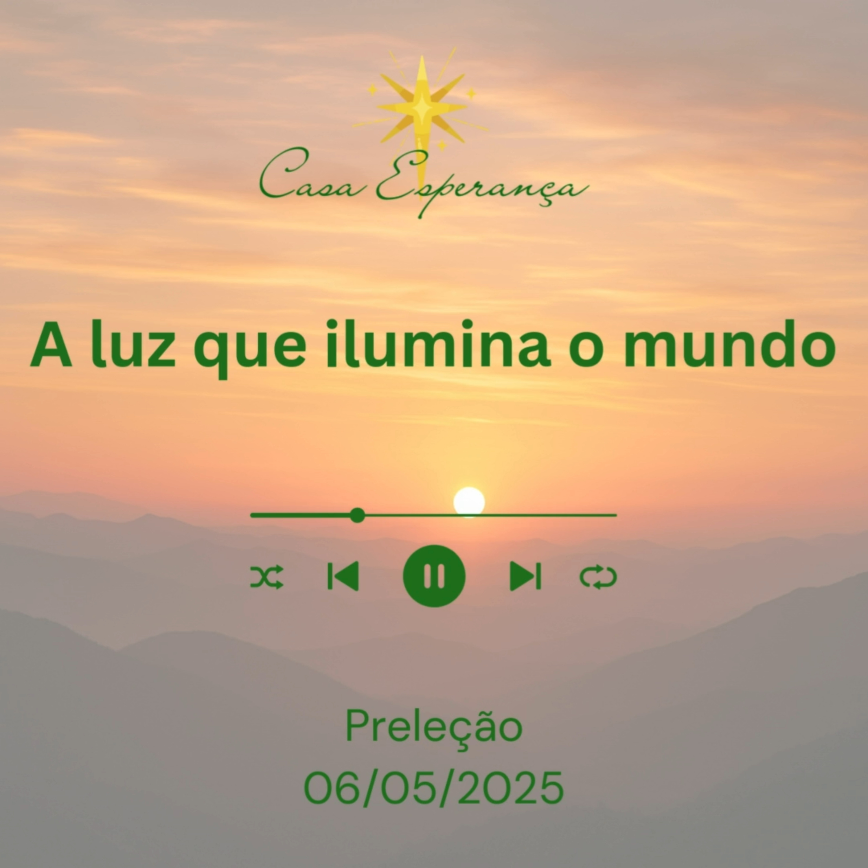 A luz que ilumina o mundo episode artwork