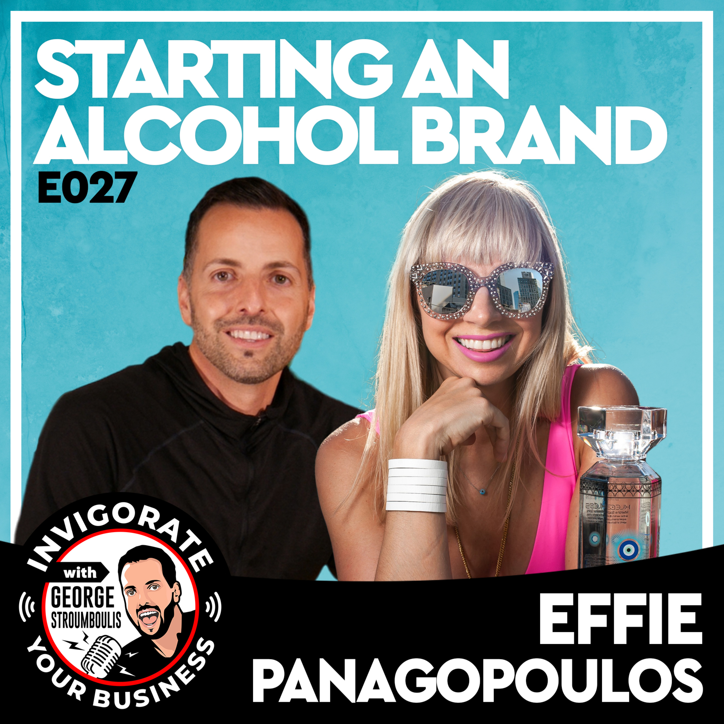 Effie Panagopoulos: Alcohol Brand Startup, Kleos Mastiha Spirit, Female Entrepreneur | E027 episode artwork