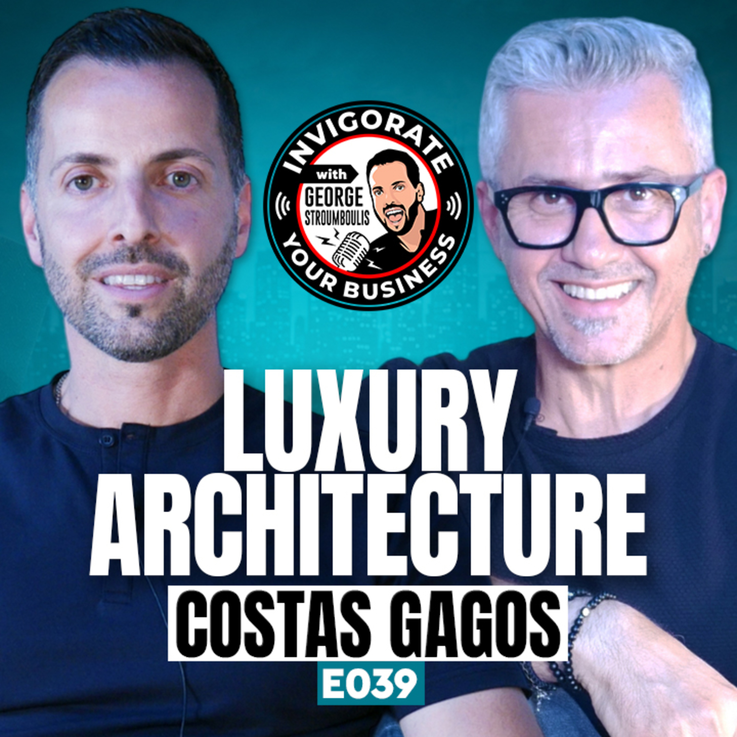Costas Gagos: Luxury Designer, Greek Architecture and ONE Living Capsules in Greece | E039