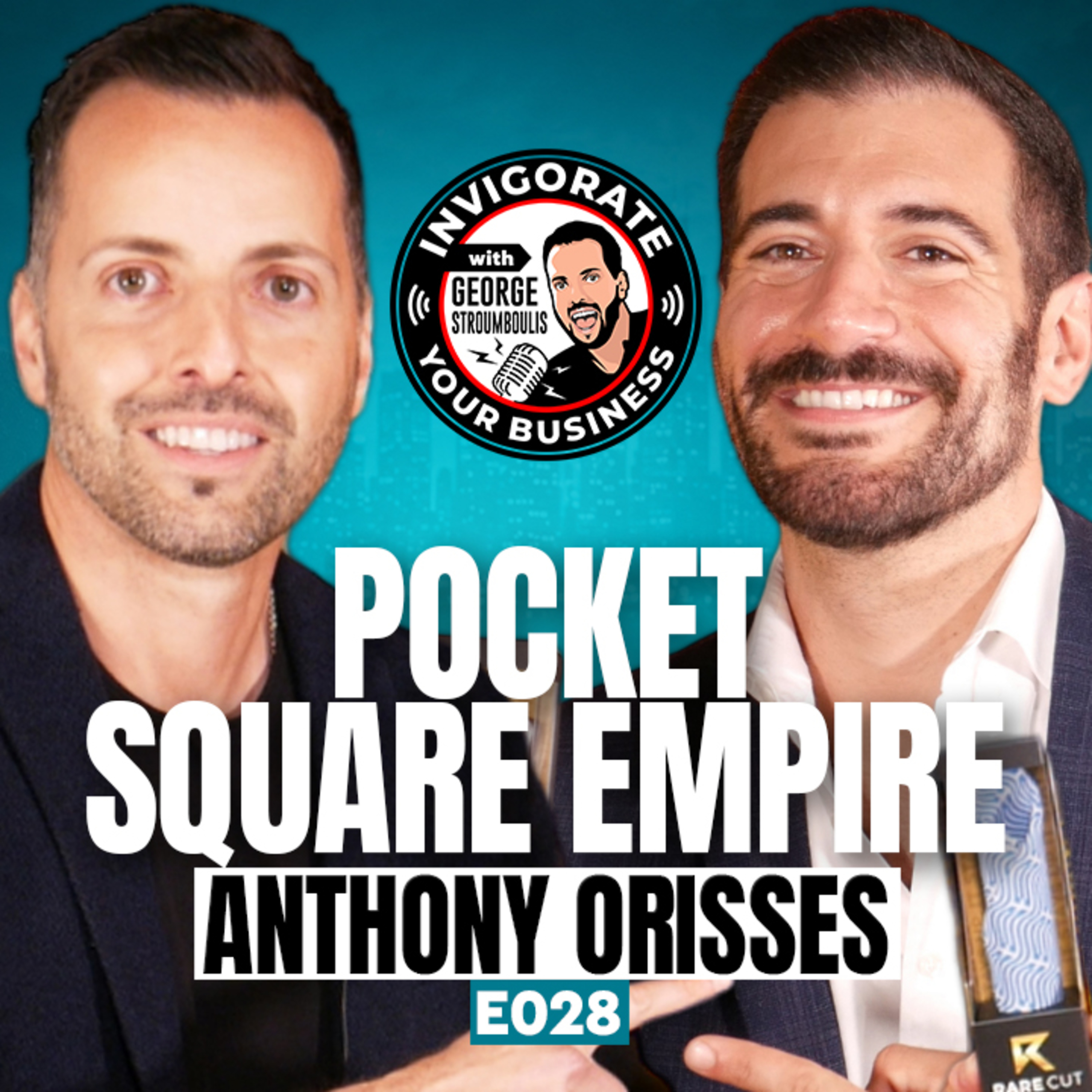 Anthony Orisses: Men's Fashion, Pocket Squares, Shark Tank Hopes, Entrepreneurial Innovation | E028 episode artwork