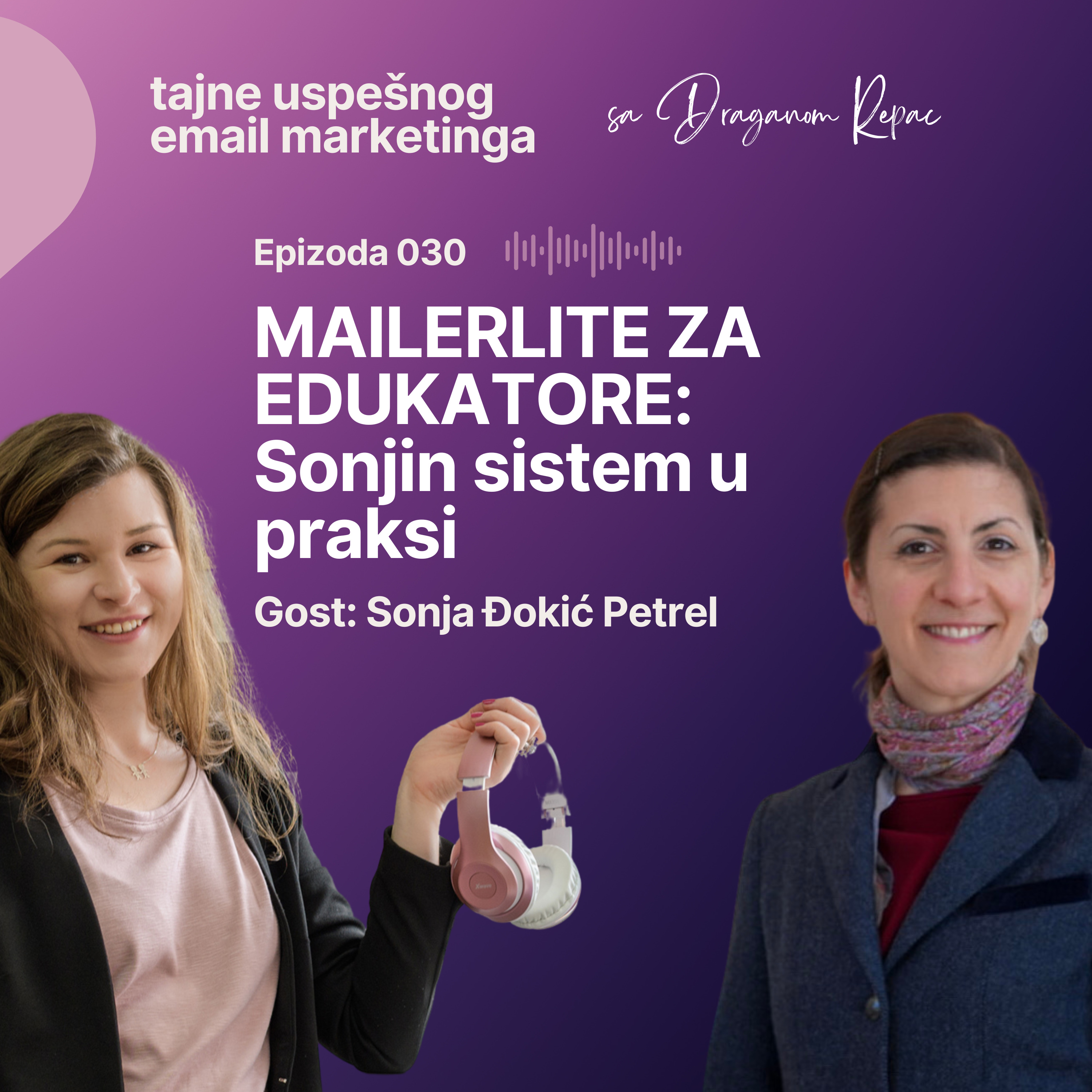 30 MailerLite za edukatore: Sonjin sistem u praksi episode artwork