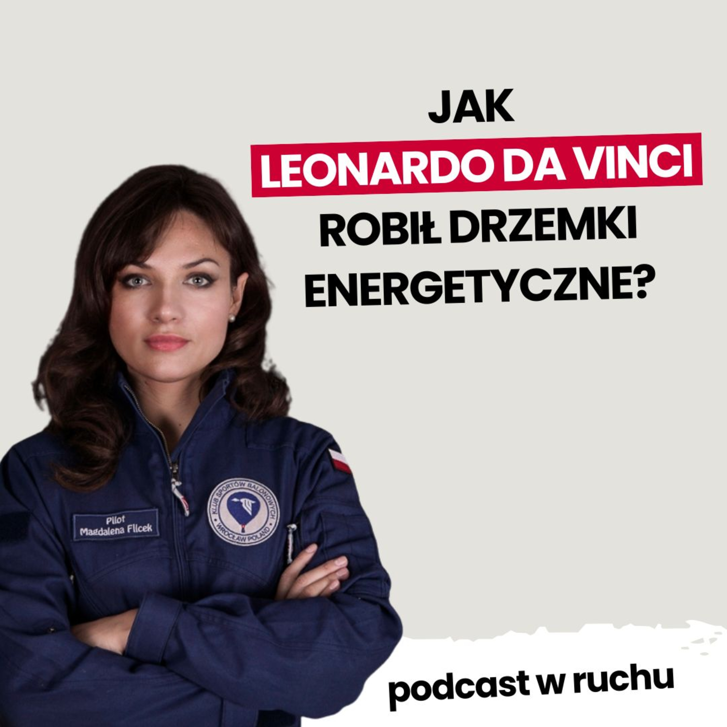Jak Leonardo da Vinci robił drzemki energetyczne | Magdalena Filcek episode artwork