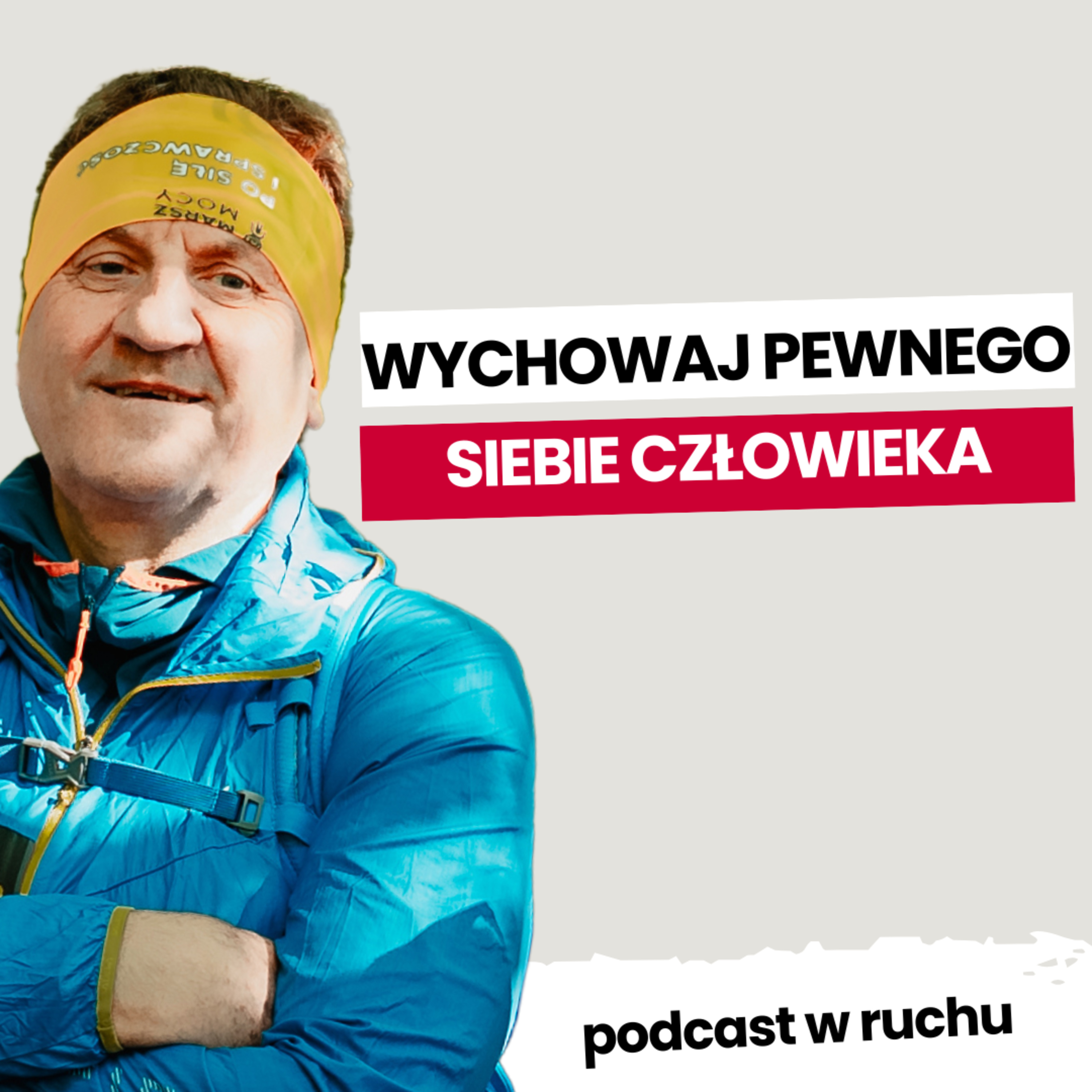 Jak wychować pewnego siebie młodego człowieka? Ekstremalna lekcja partnerstwa | Marek Kamiński