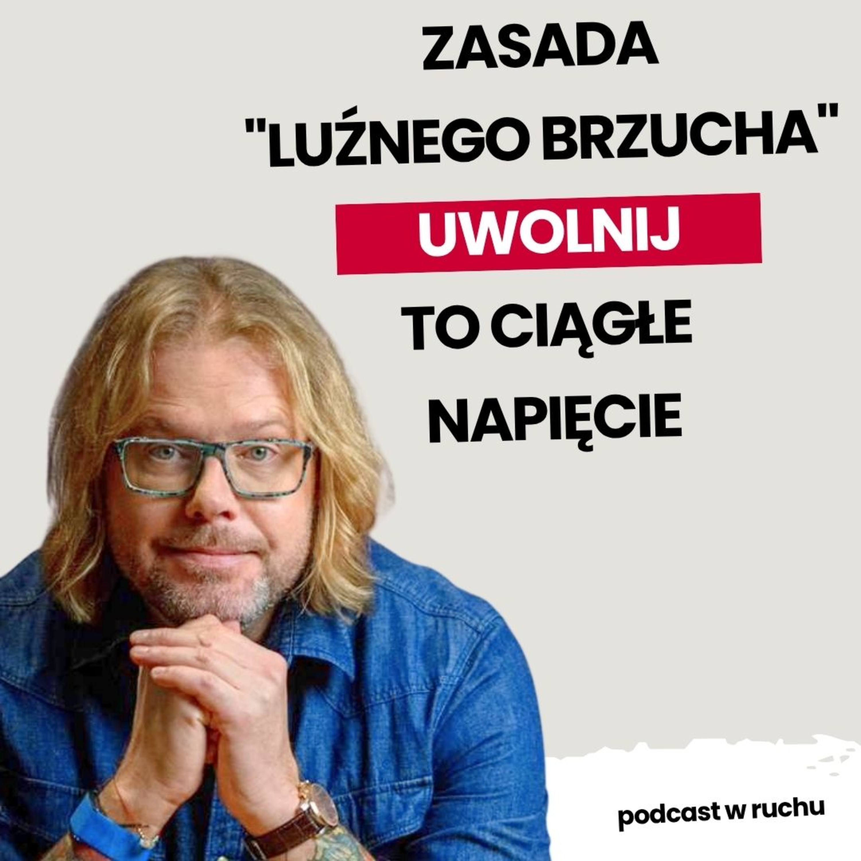 Presja ciągłego rozwoju? Zrób krok w tył i odzyskaj siły | Wojciech Herra