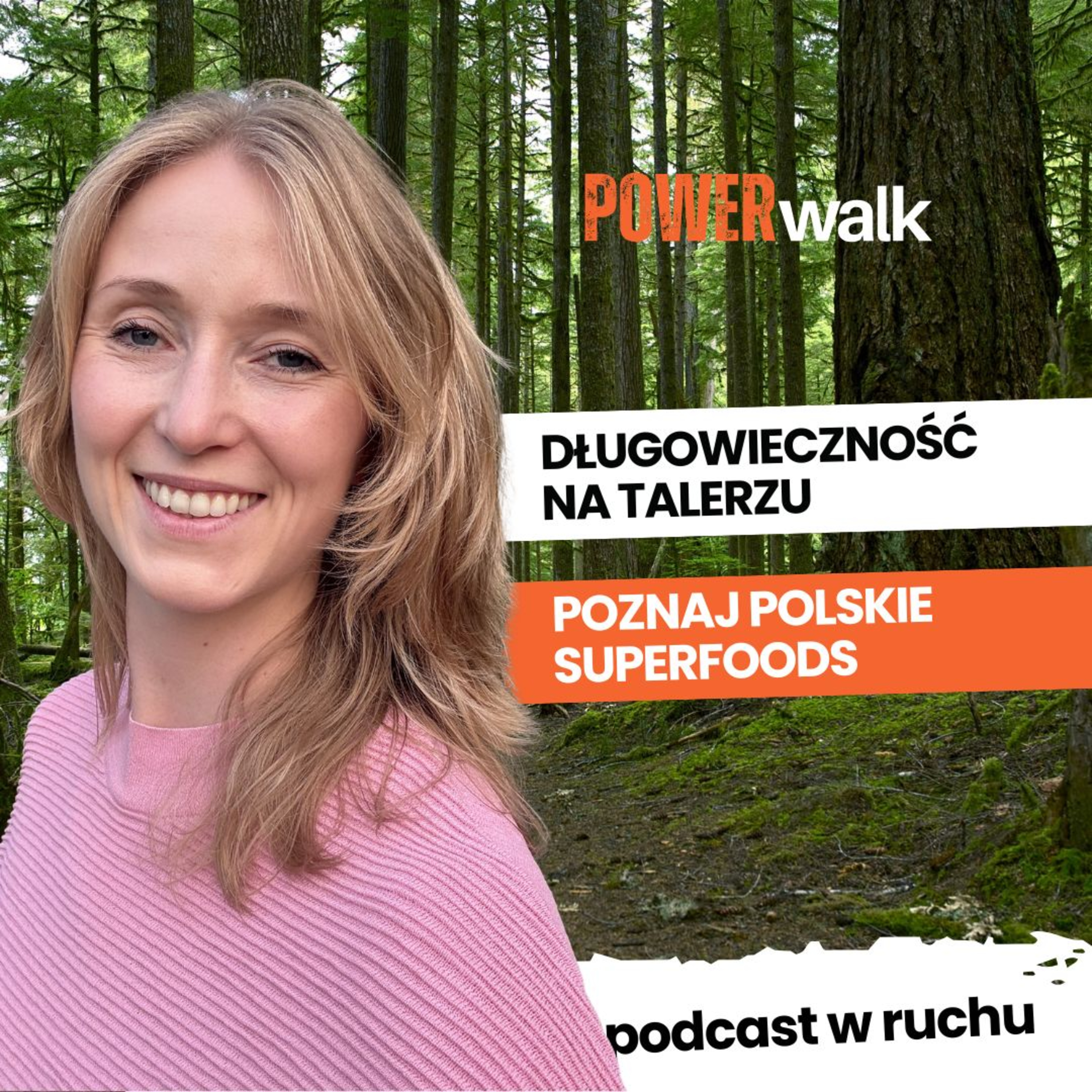 Długowieczność na talerzu za grosze! Polskie superfoods zamiast drogich diet | Olga Mizera
