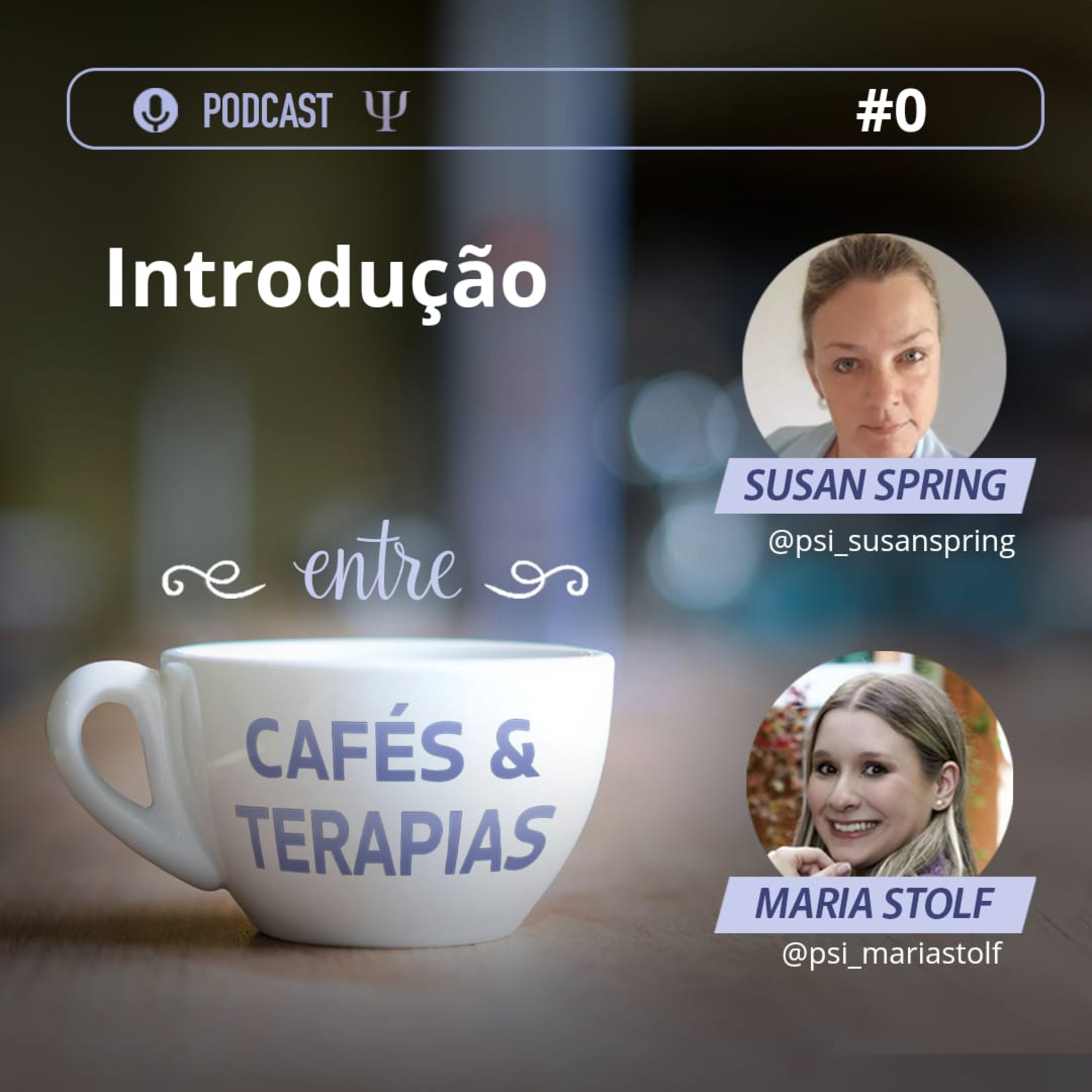 Entre Cafés e Terapias