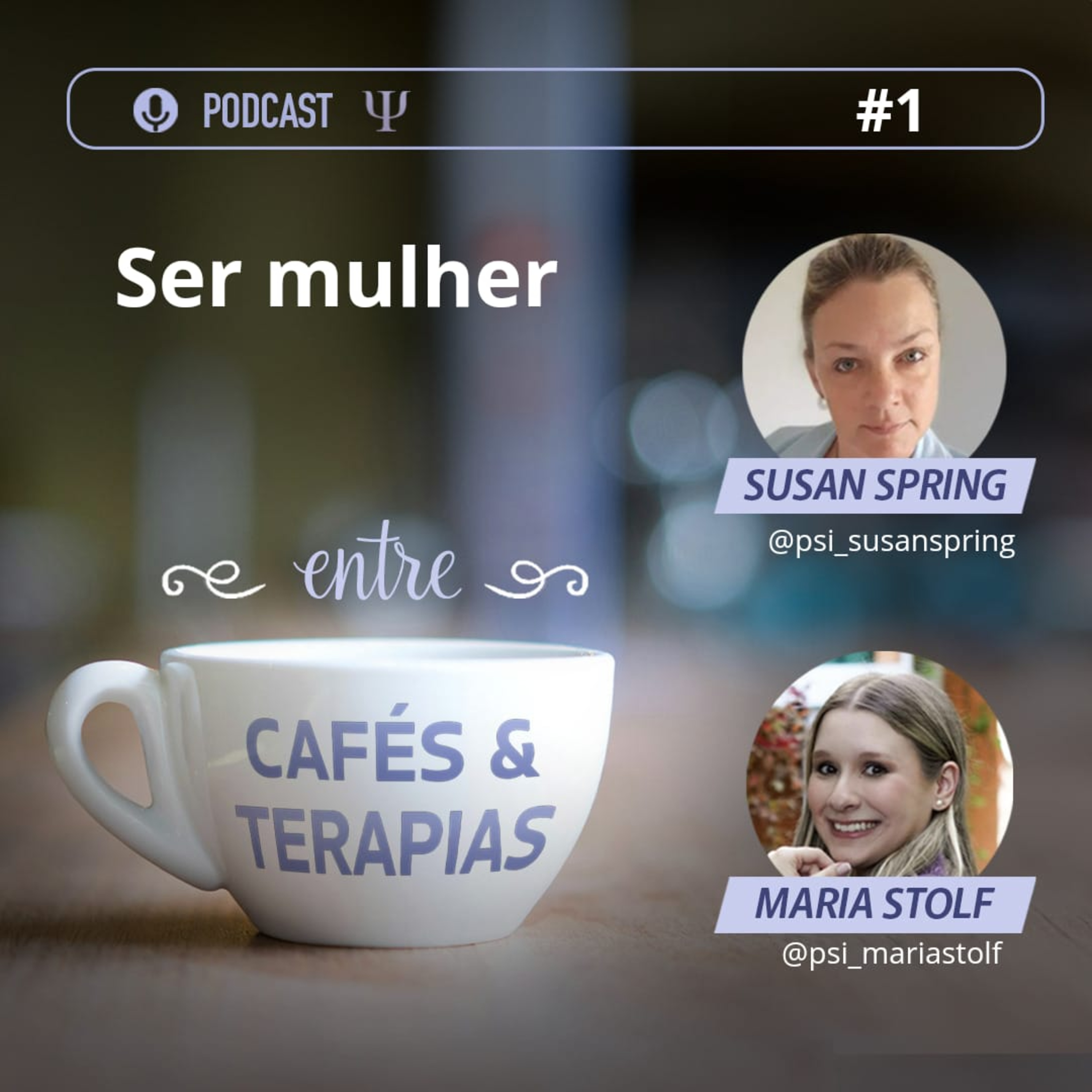 Entre Cafés e Terapias