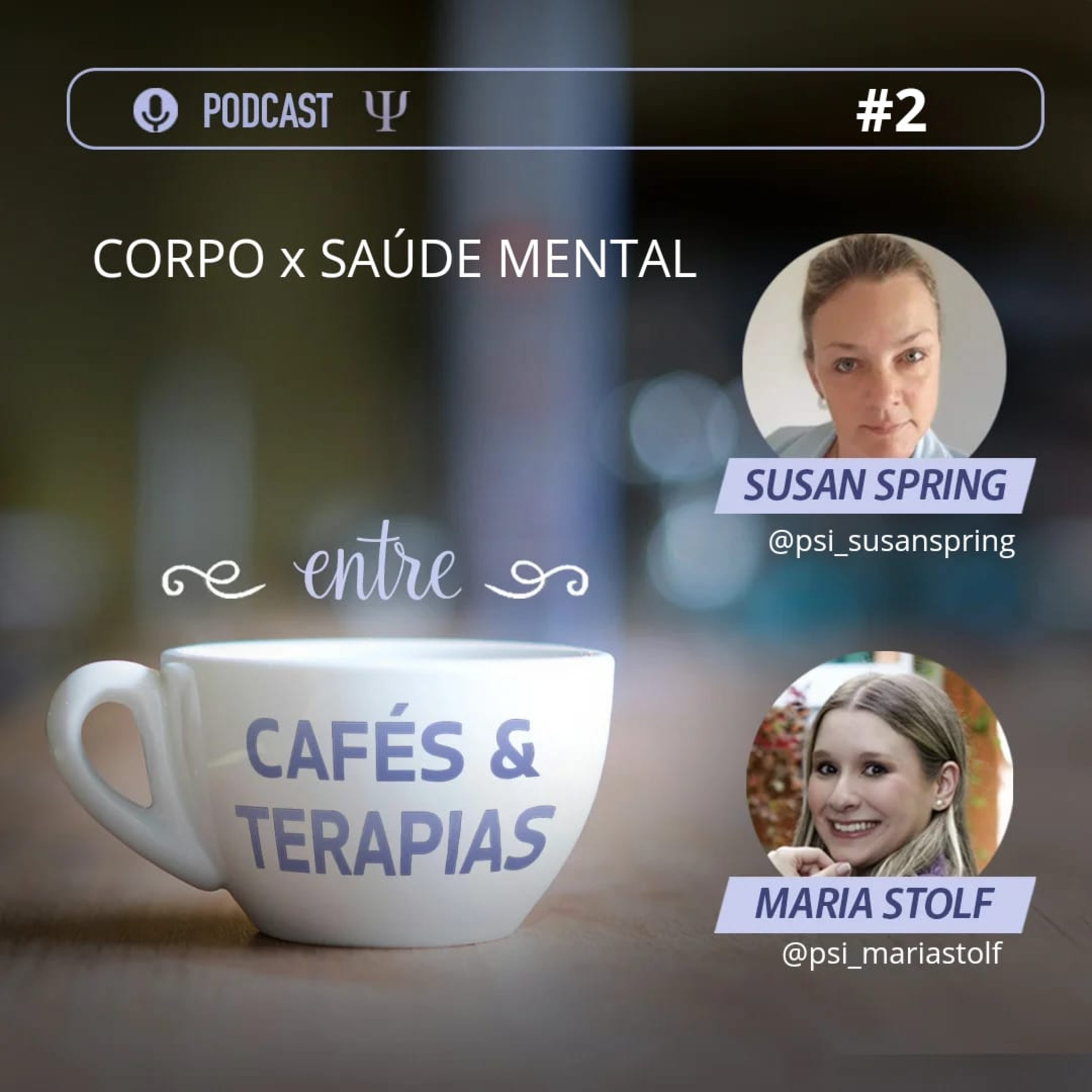 Entre Cafés e Terapias