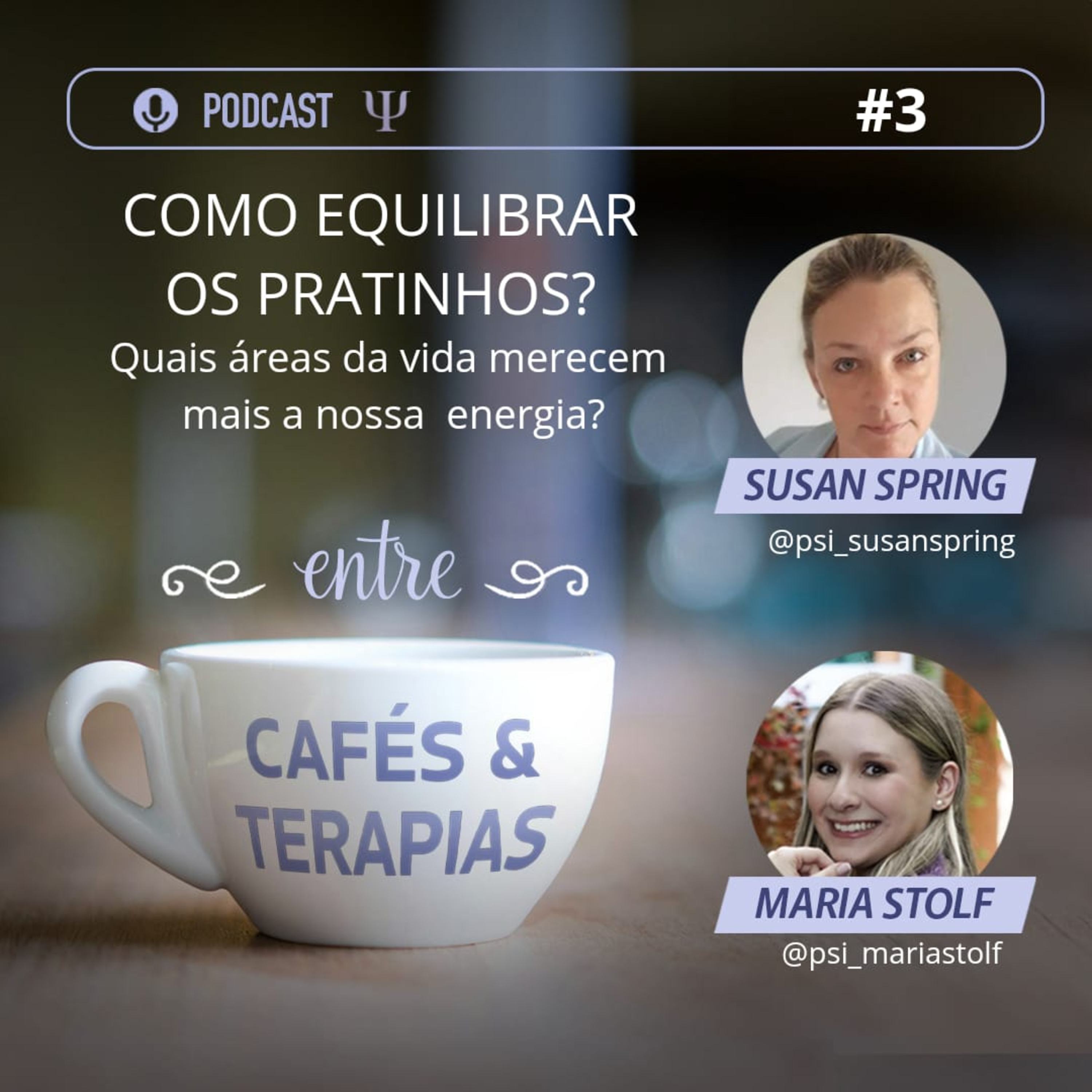 Entre Cafés e Terapias