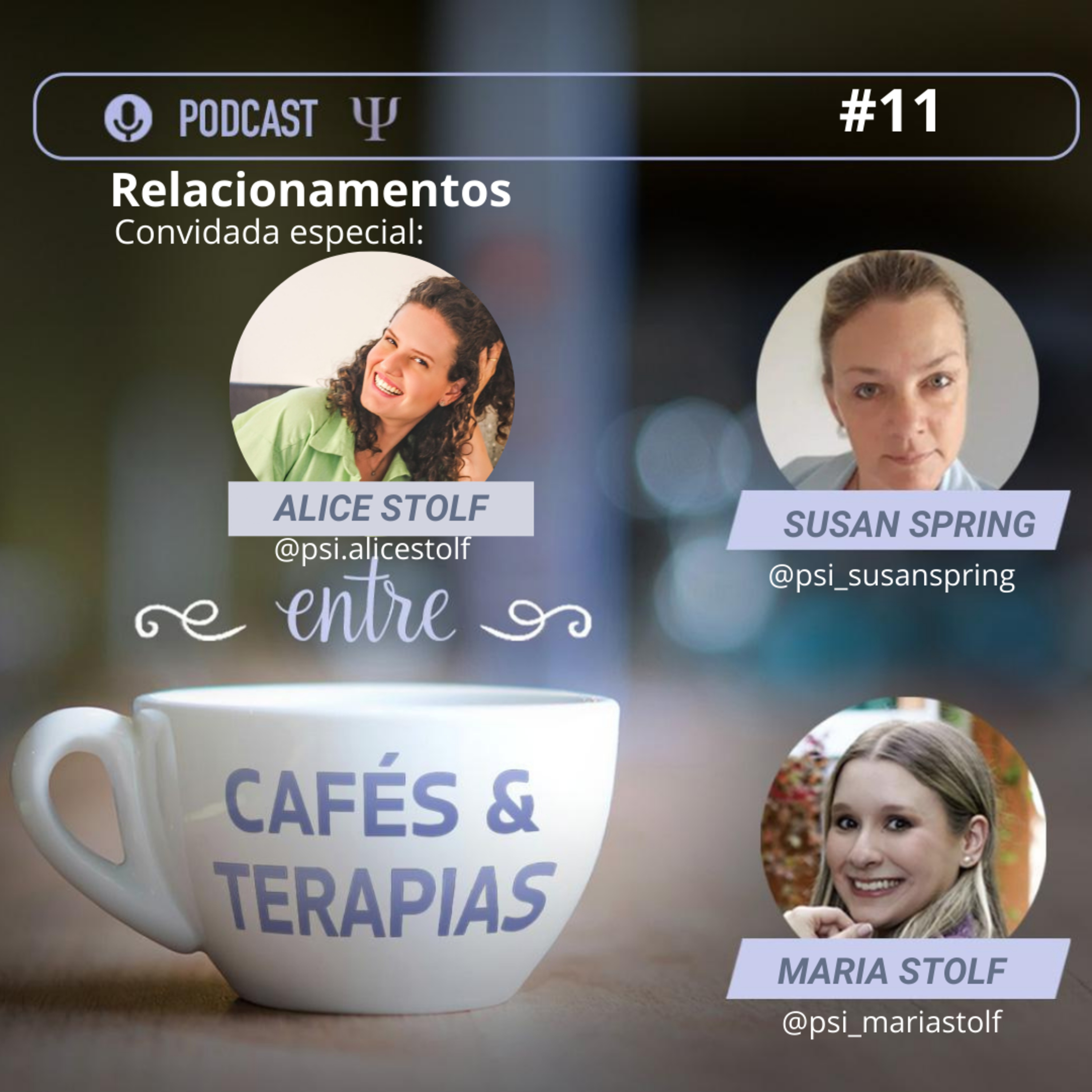 Entre Cafés e Terapias
