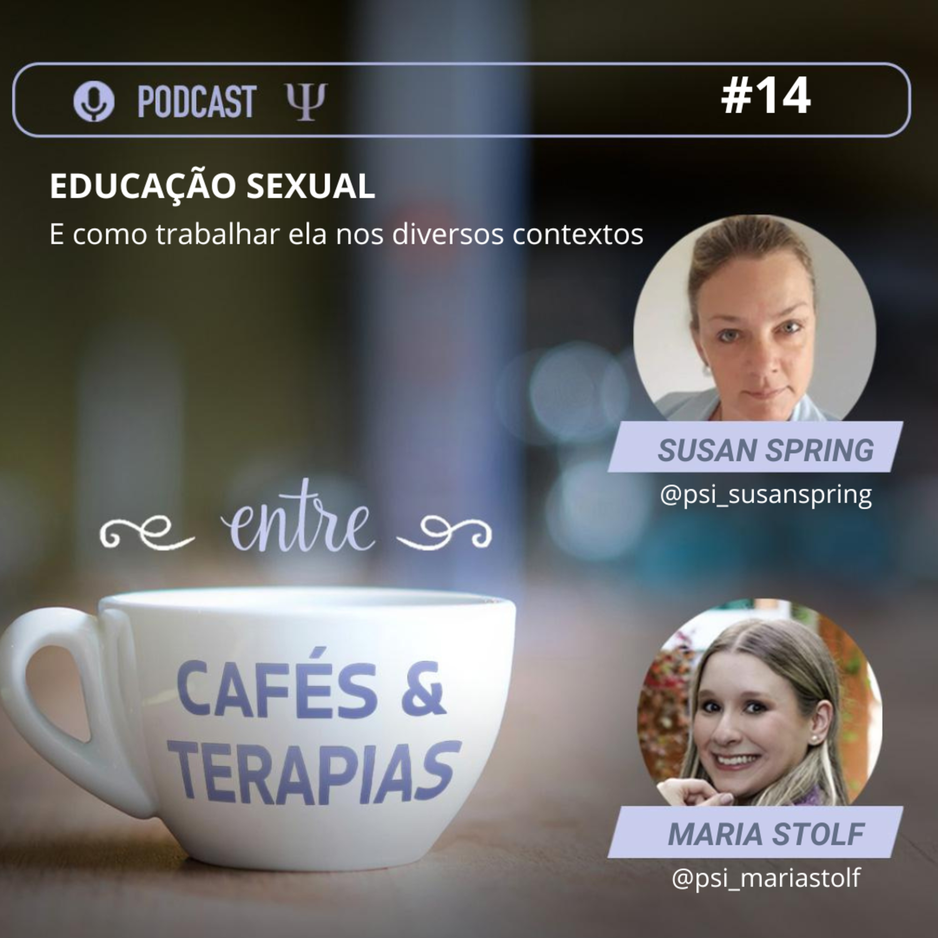 Entre Cafés e Terapias