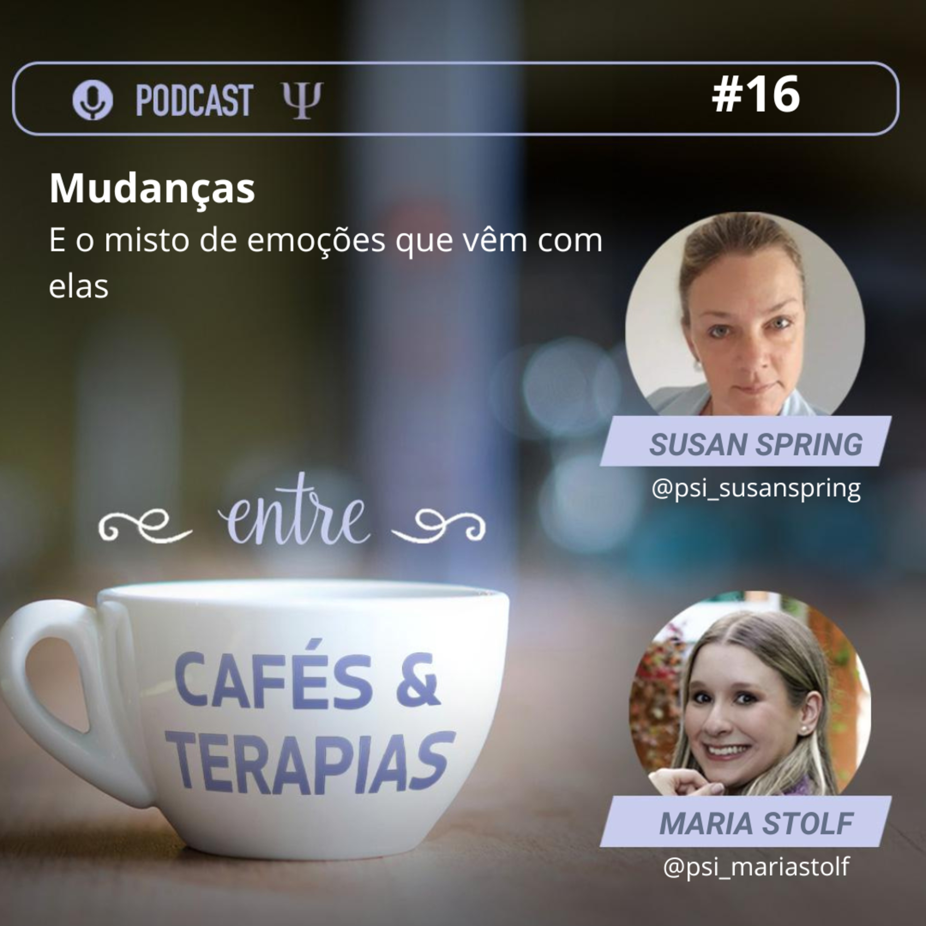 Entre Cafés e Terapias