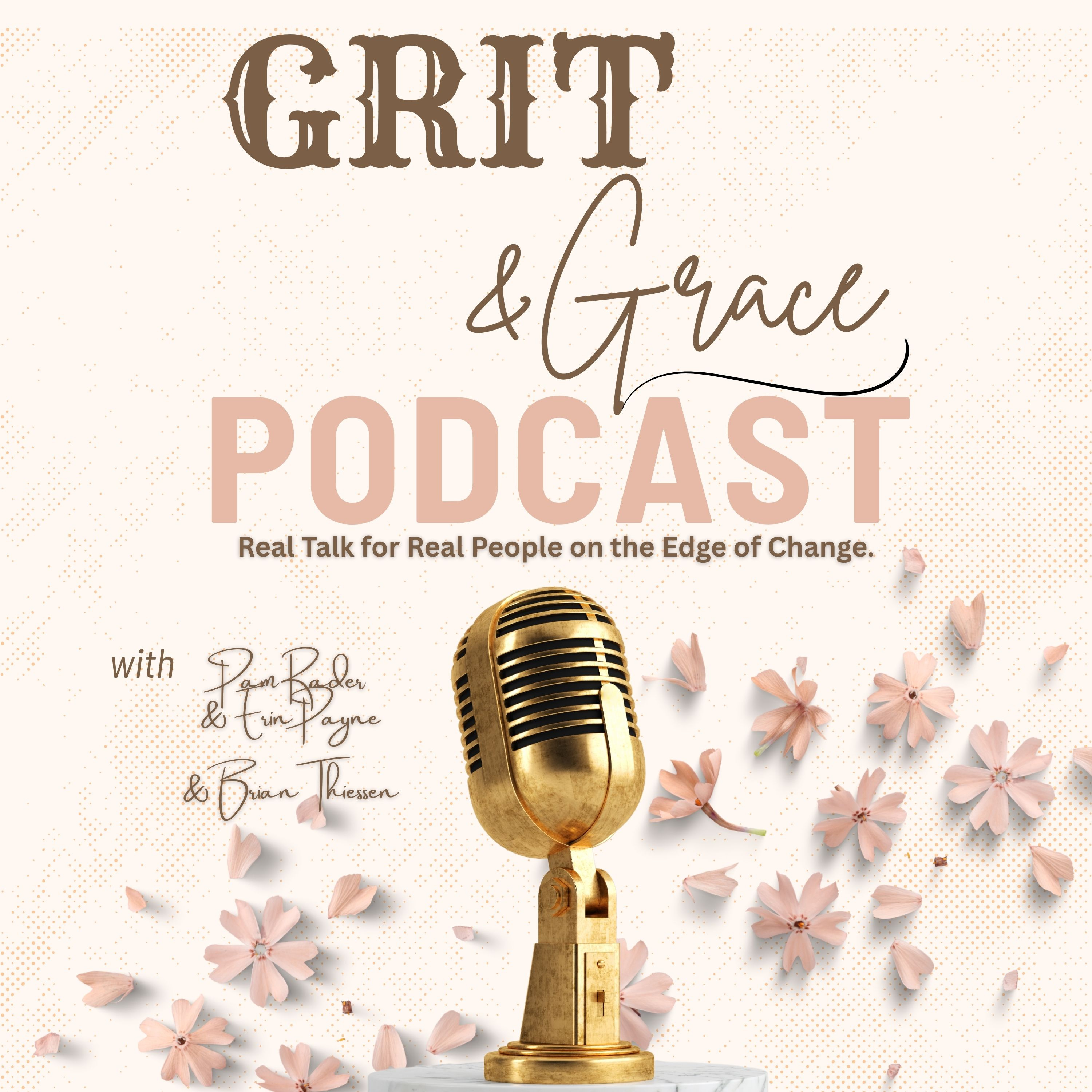 Grit and Grace