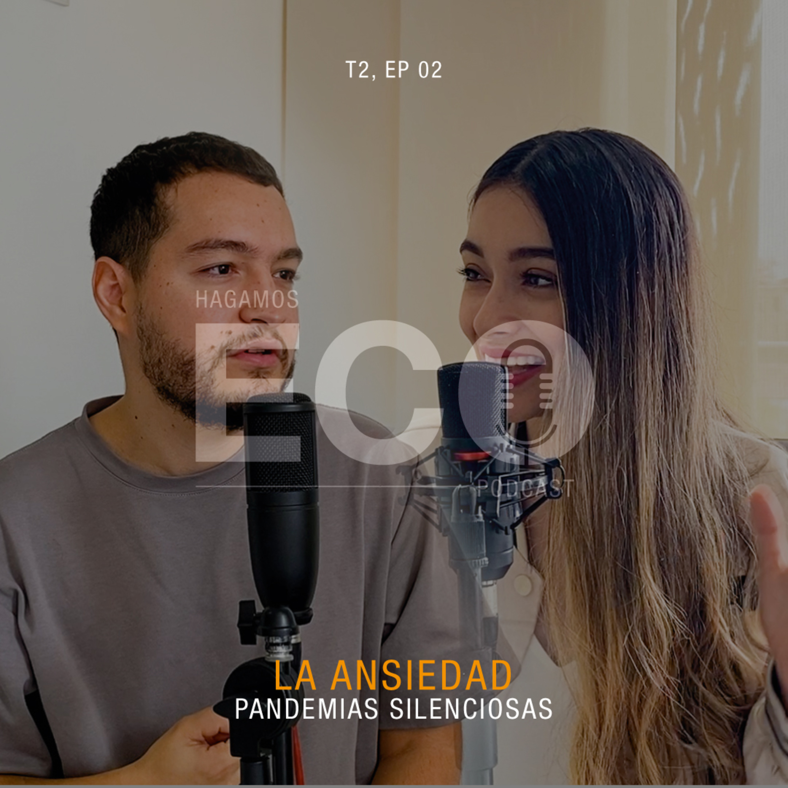 11 - La Ansiedad / Pandemias Silenciosas episode artwork