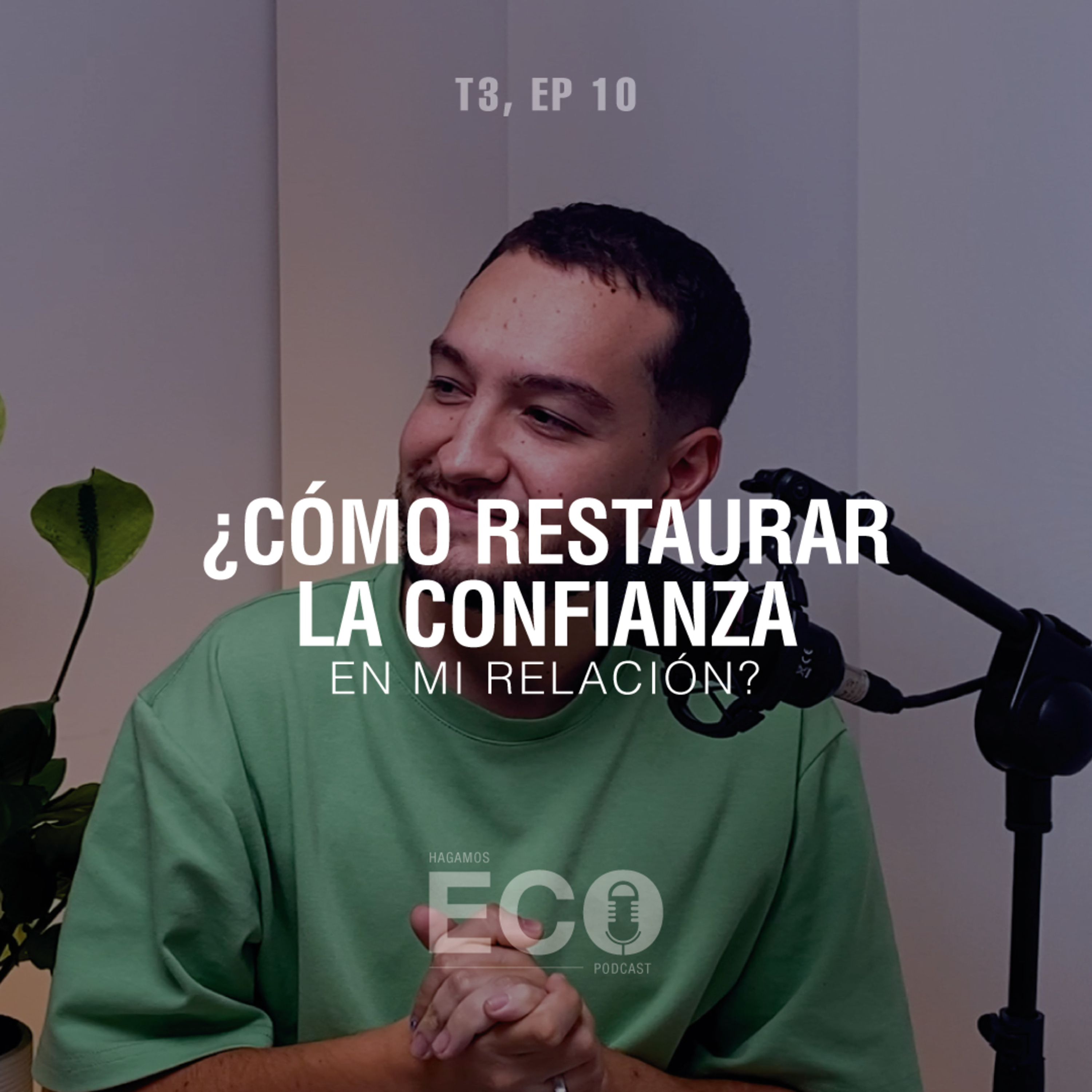 23 - ¿Cómo RESTAURAR la CONFIANZA en mi relación? episode artwork
