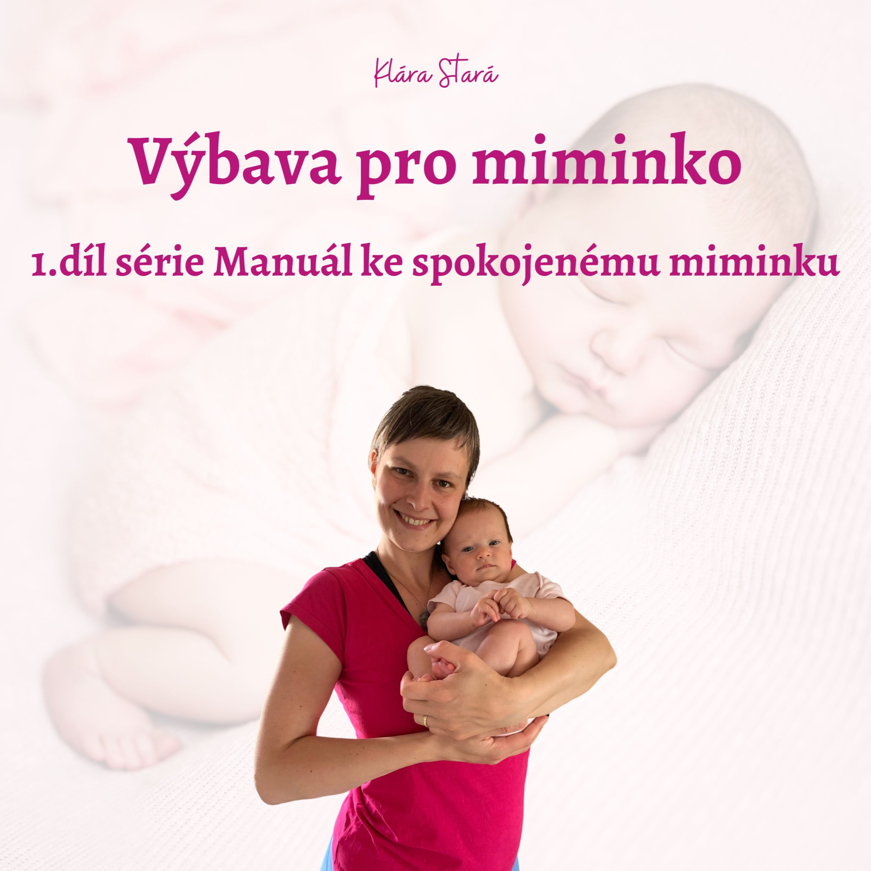 Výbava pro miminko episode artwork