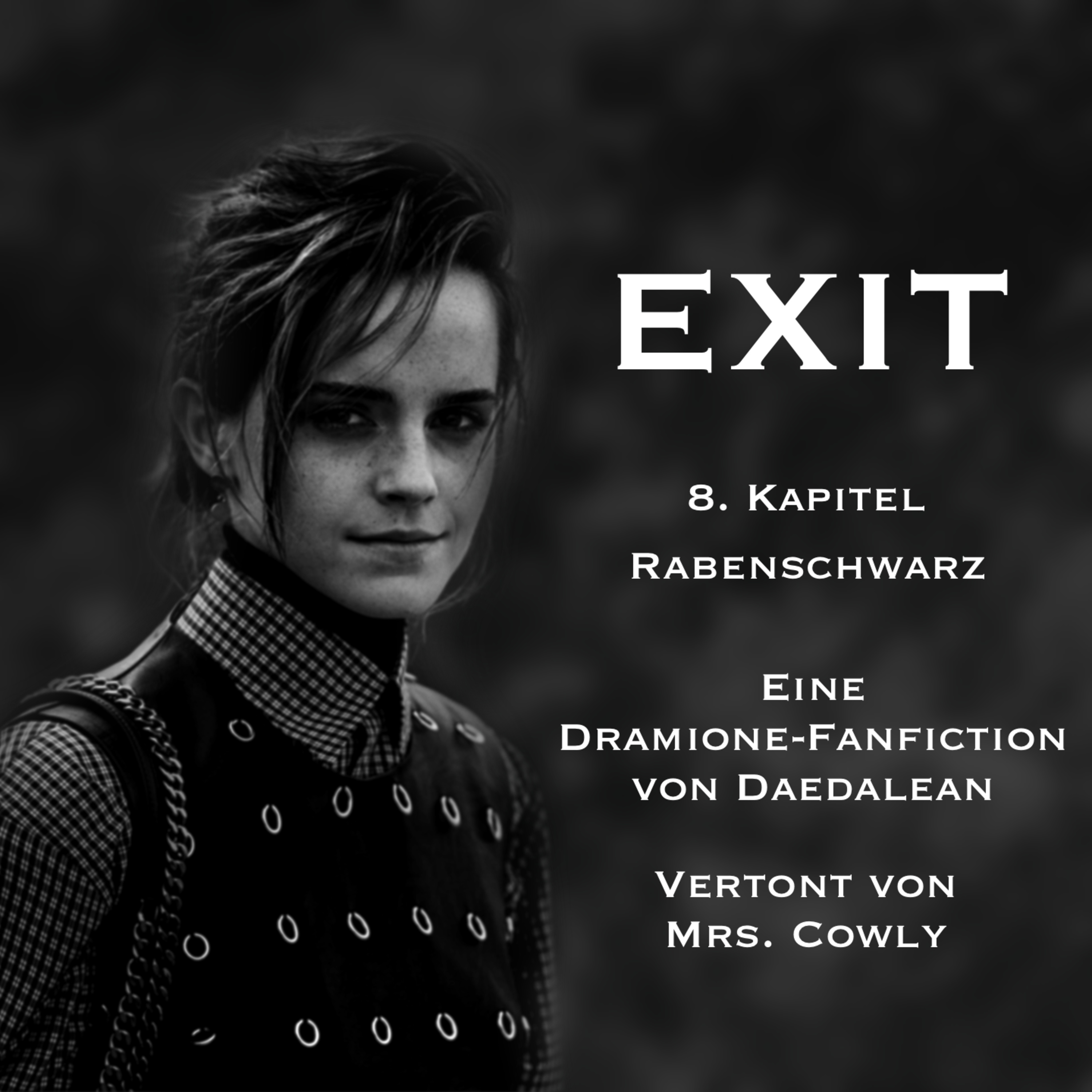 Exit von Daedalean | Mrs Cowly | Eine Dramione-Fanfiction im Harry Potter-Universum | War-AU