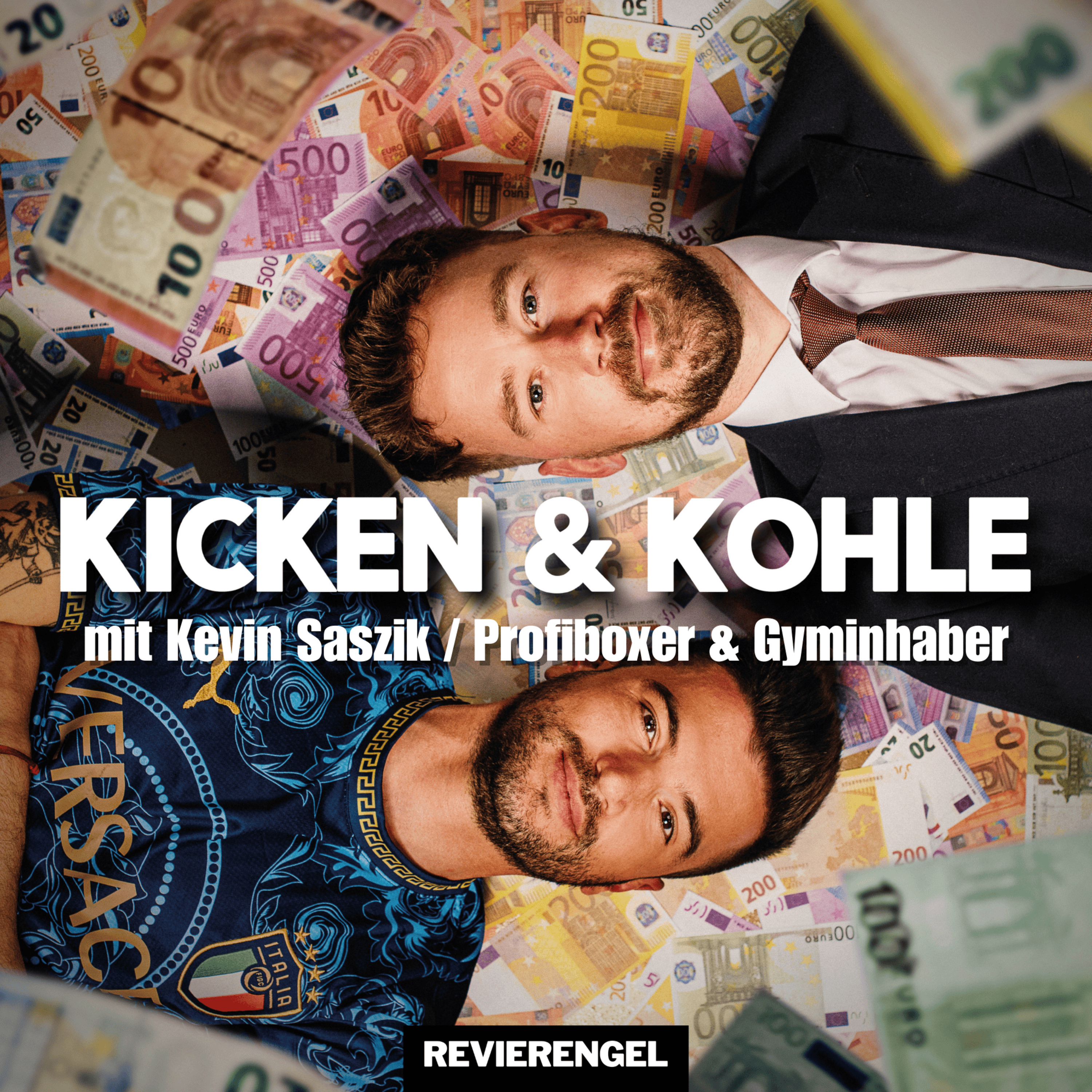 Kicken und Kohle