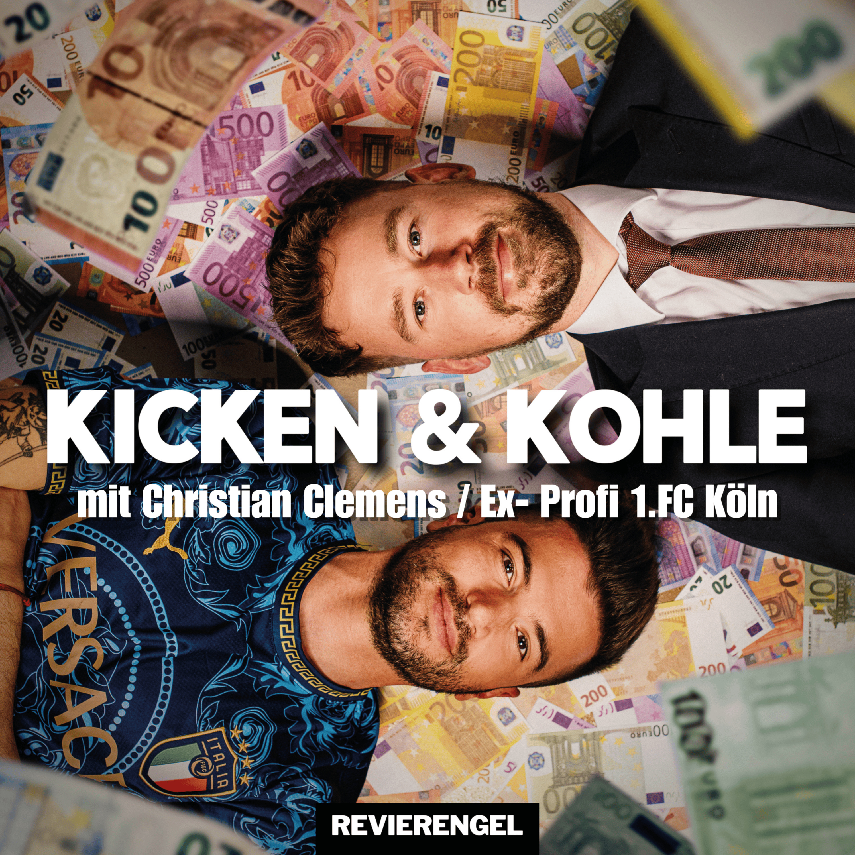 Kicken und Kohle