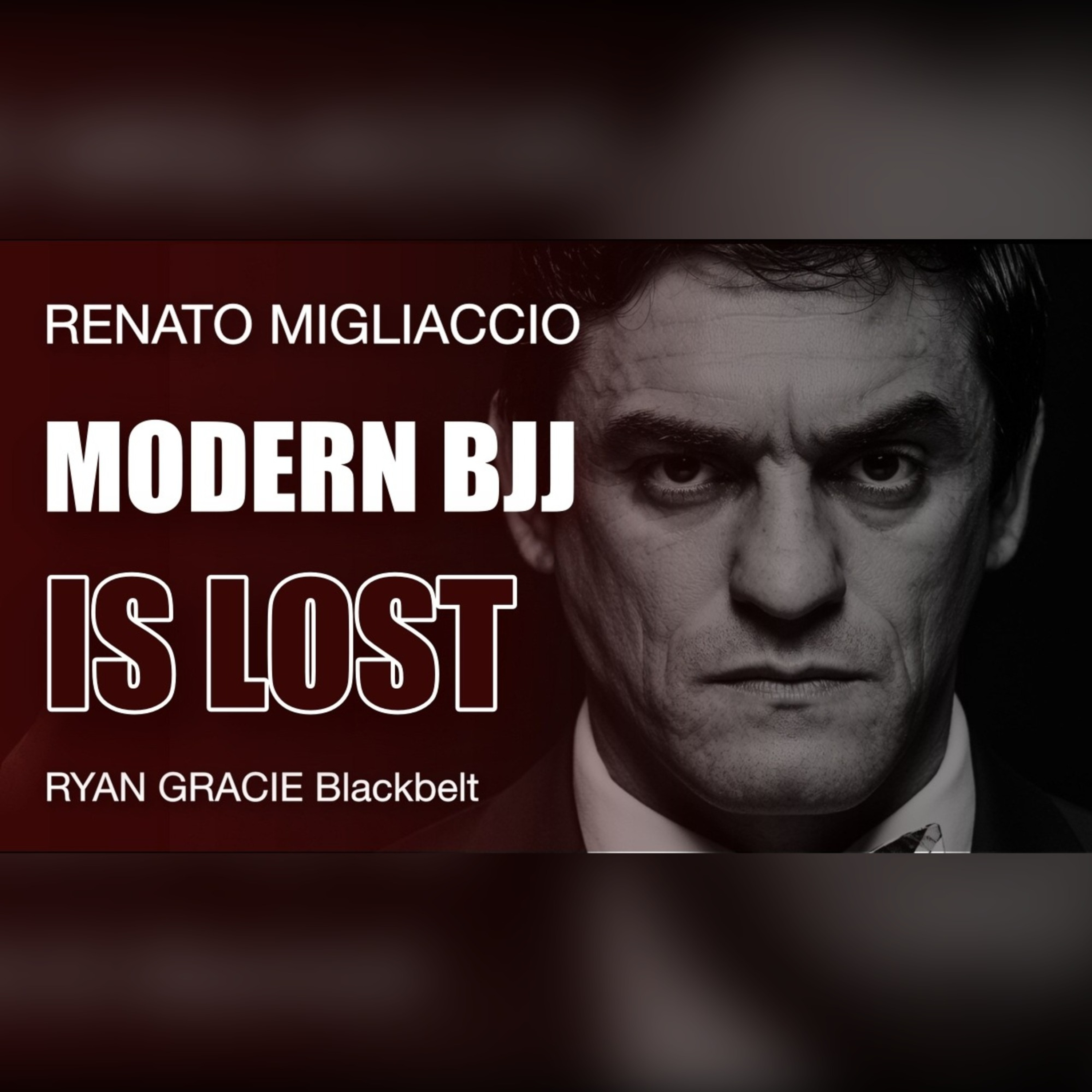 Why Modern Jiu-Jitsu Is Losing Its Way | Renato Migliaccio | BLANC | Ben Bubb episode artwork