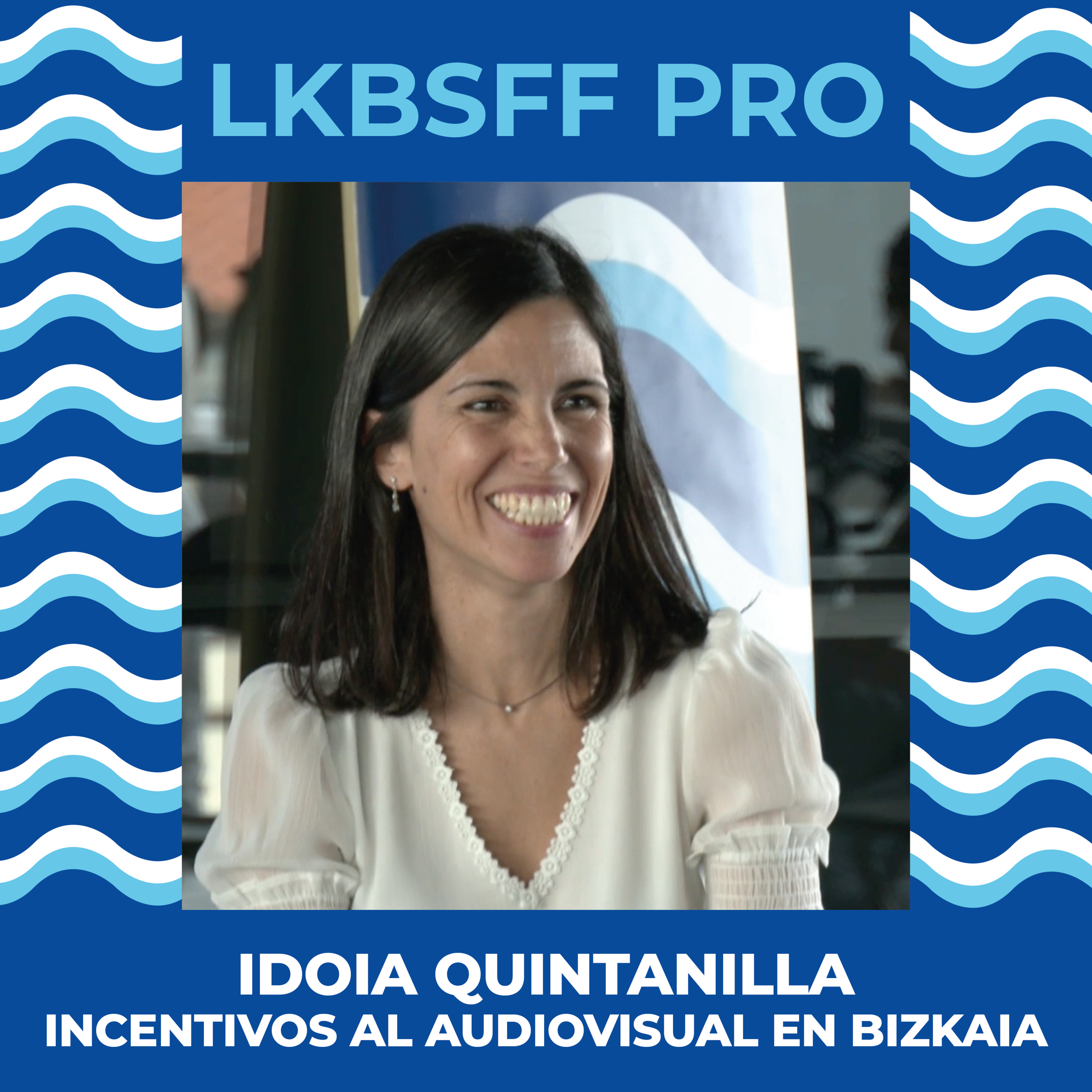 [1x01] Incentivos al audiovisual en Bizkaia by Idoia Quintanilla (BFA-DFB) episode artwork