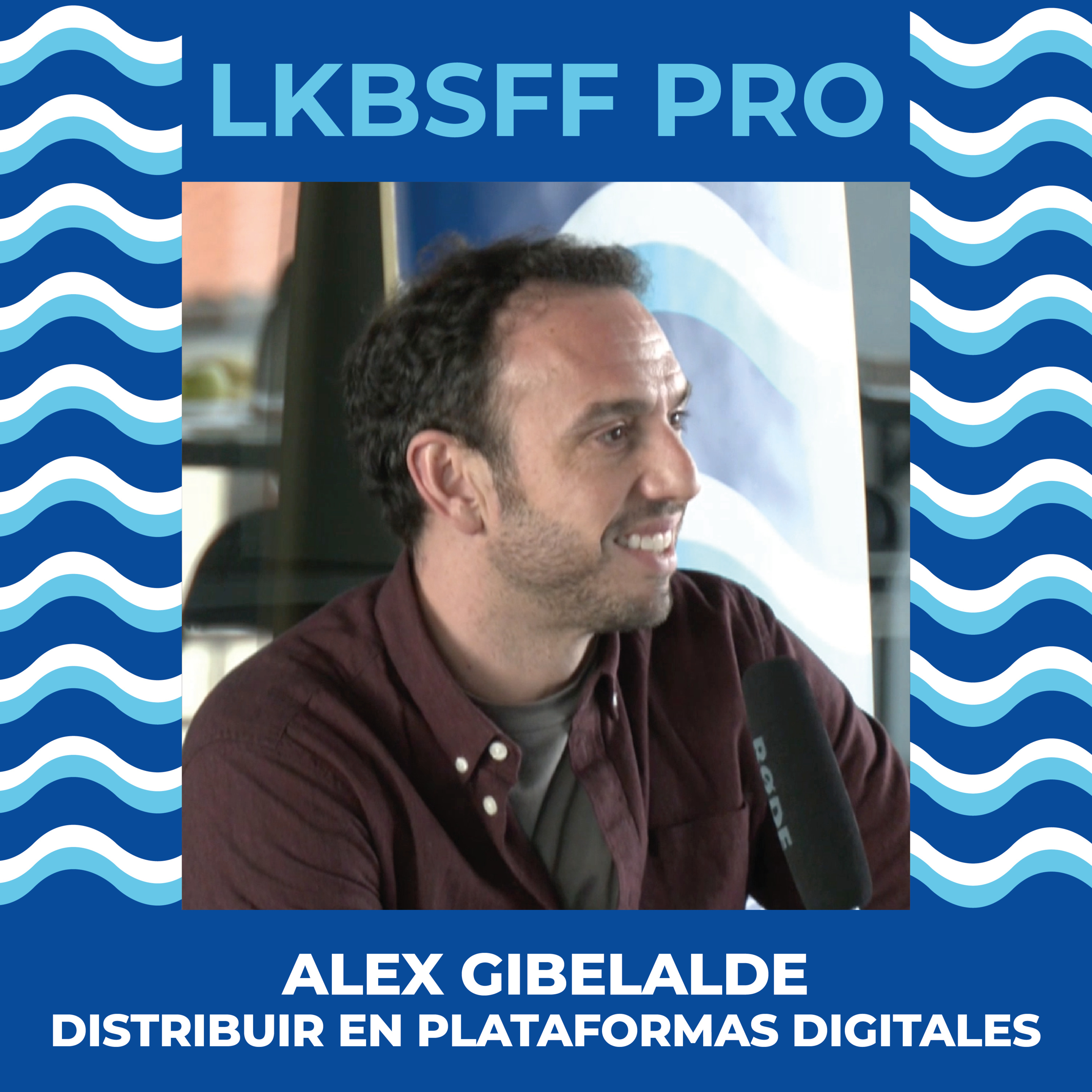 [1x02] Distribuir audiovisual en plataformas digitales by Alex Gibelalde (EITB) episode artwork