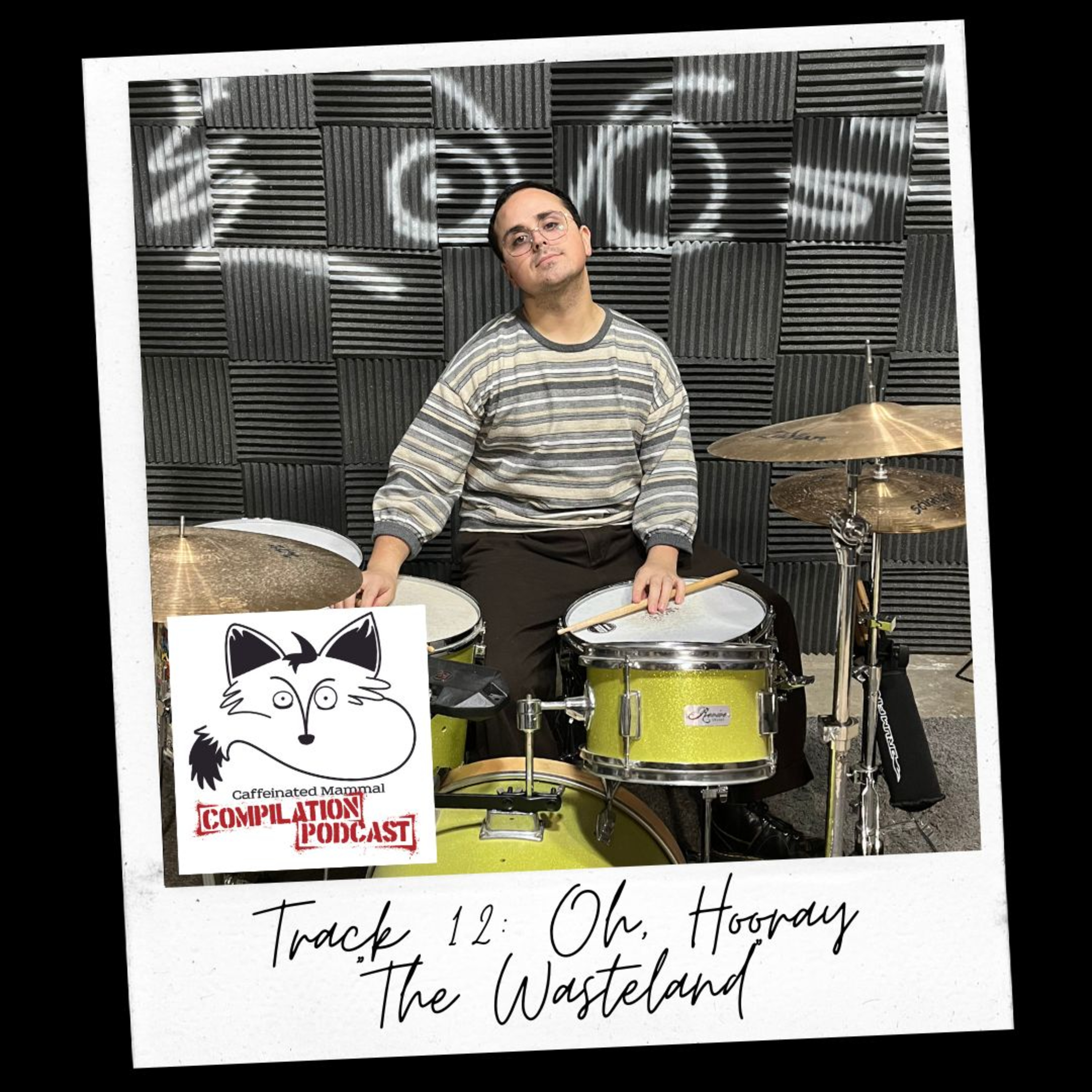 Track 12: Oh Hooray - "The Wasteland" episode artwork
