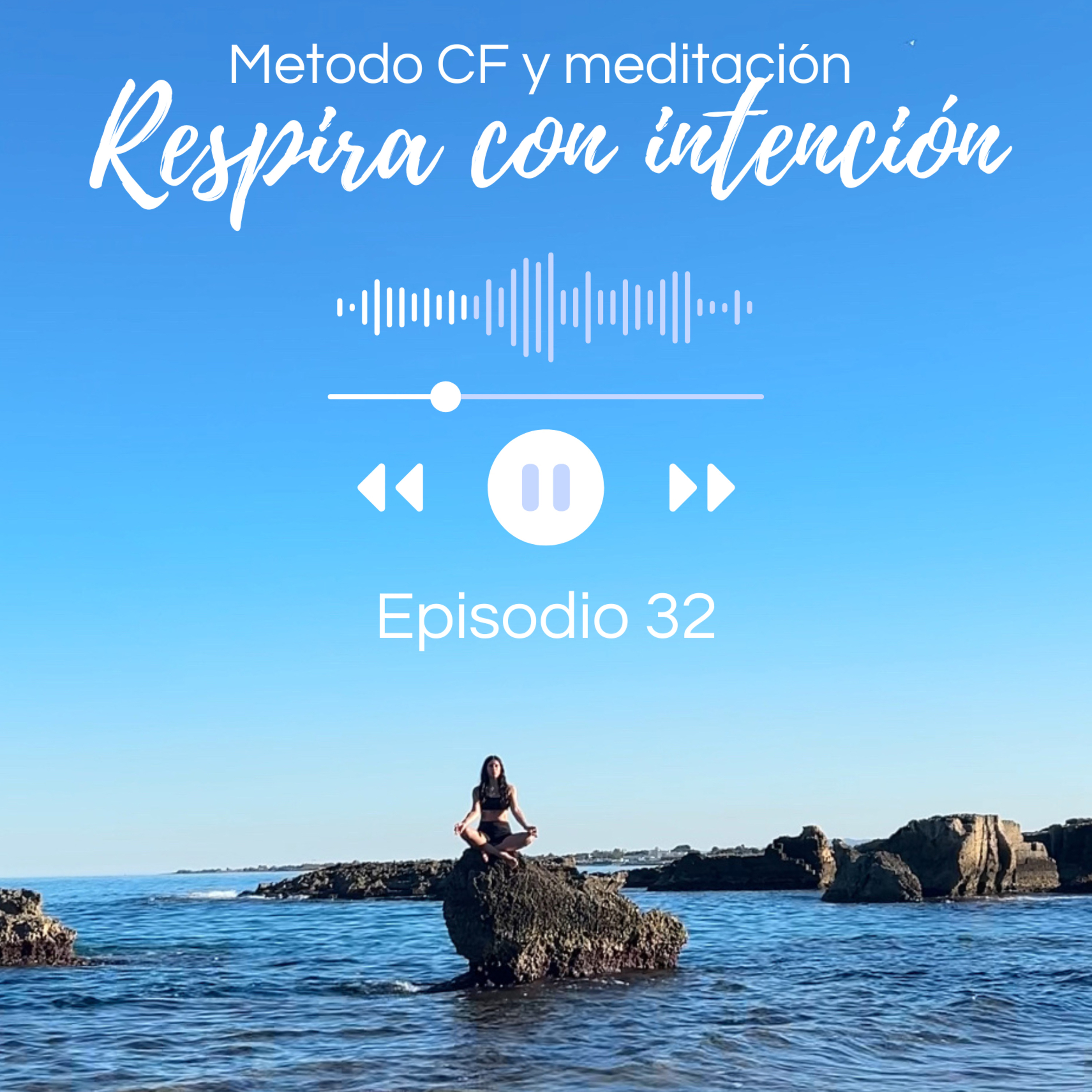 Respira con intención | Método CF | Meditaciones