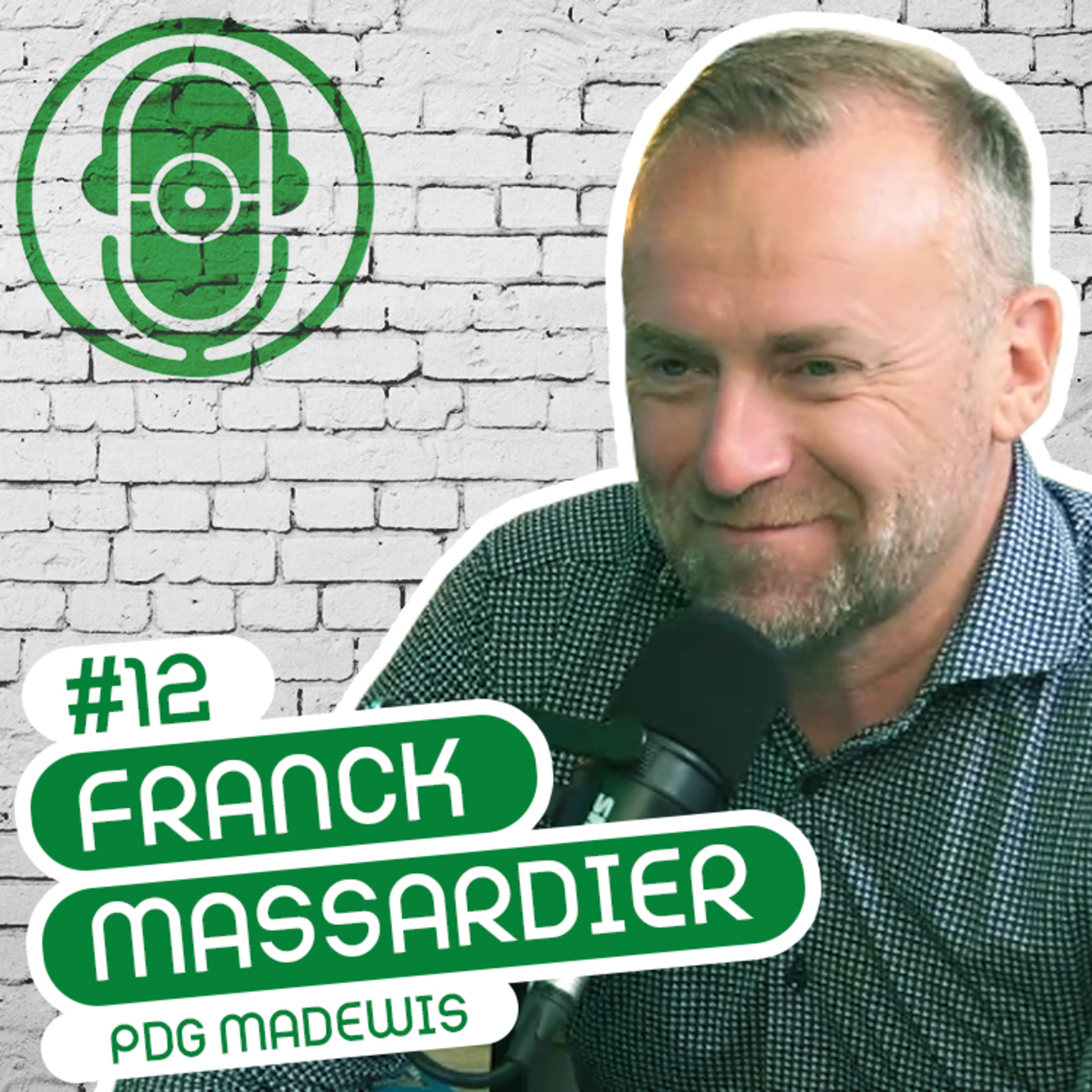 FRANCK MASSARDIER - PDG MADEWIS