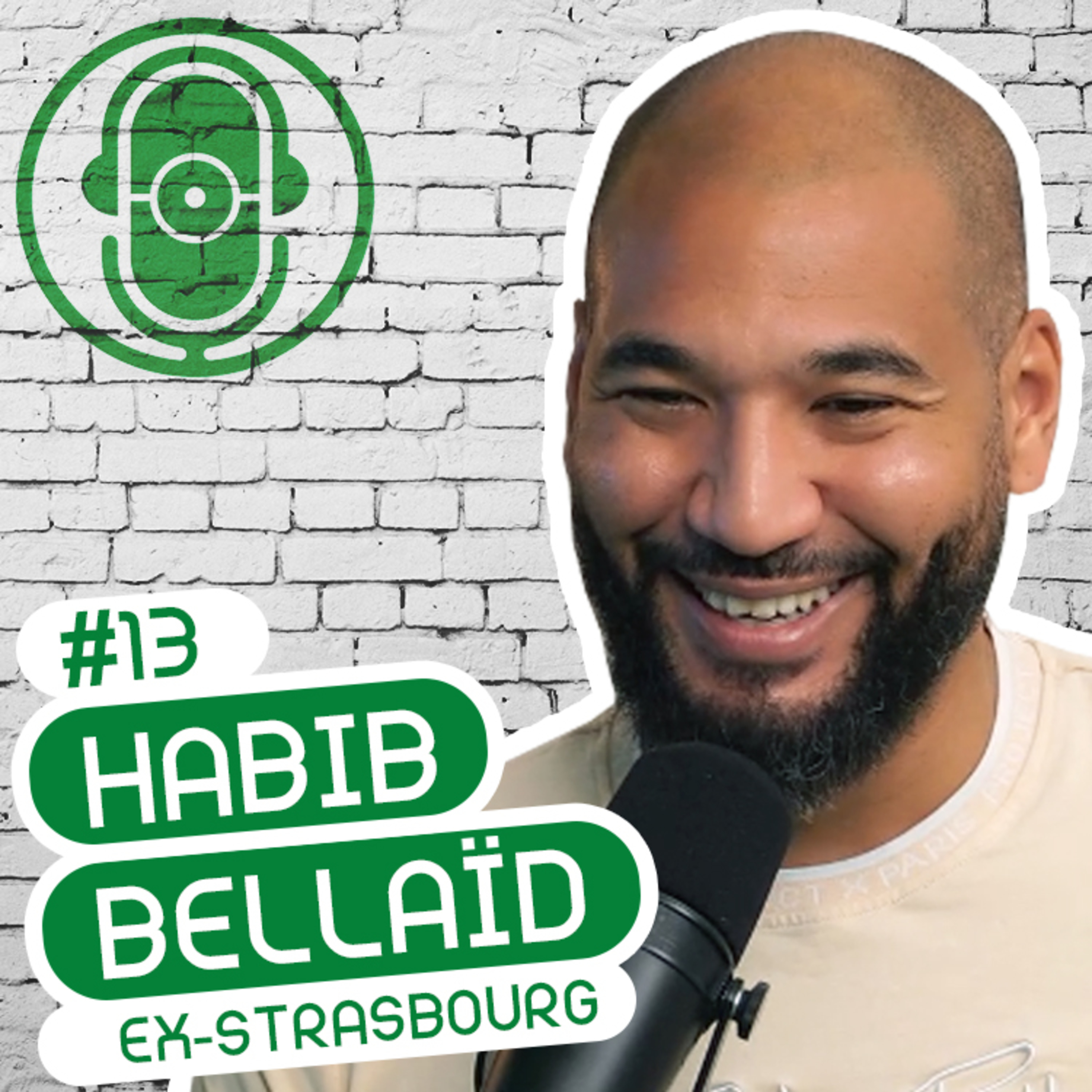 HABIB BELLAÏD - EX STRASBOURG