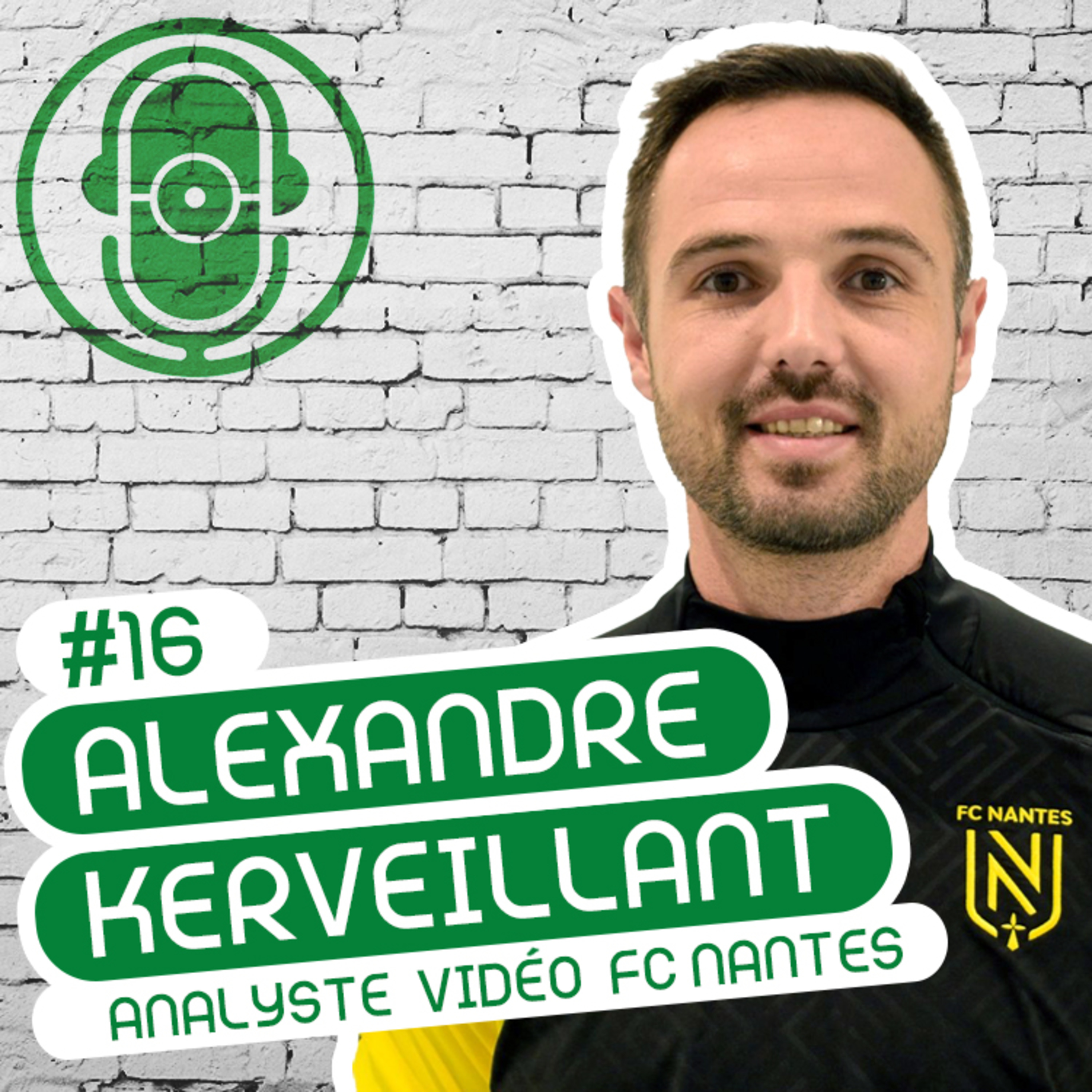 ALEXANDRE KERVEILLANT - ANALYSTE VIDÉO FC NANTES