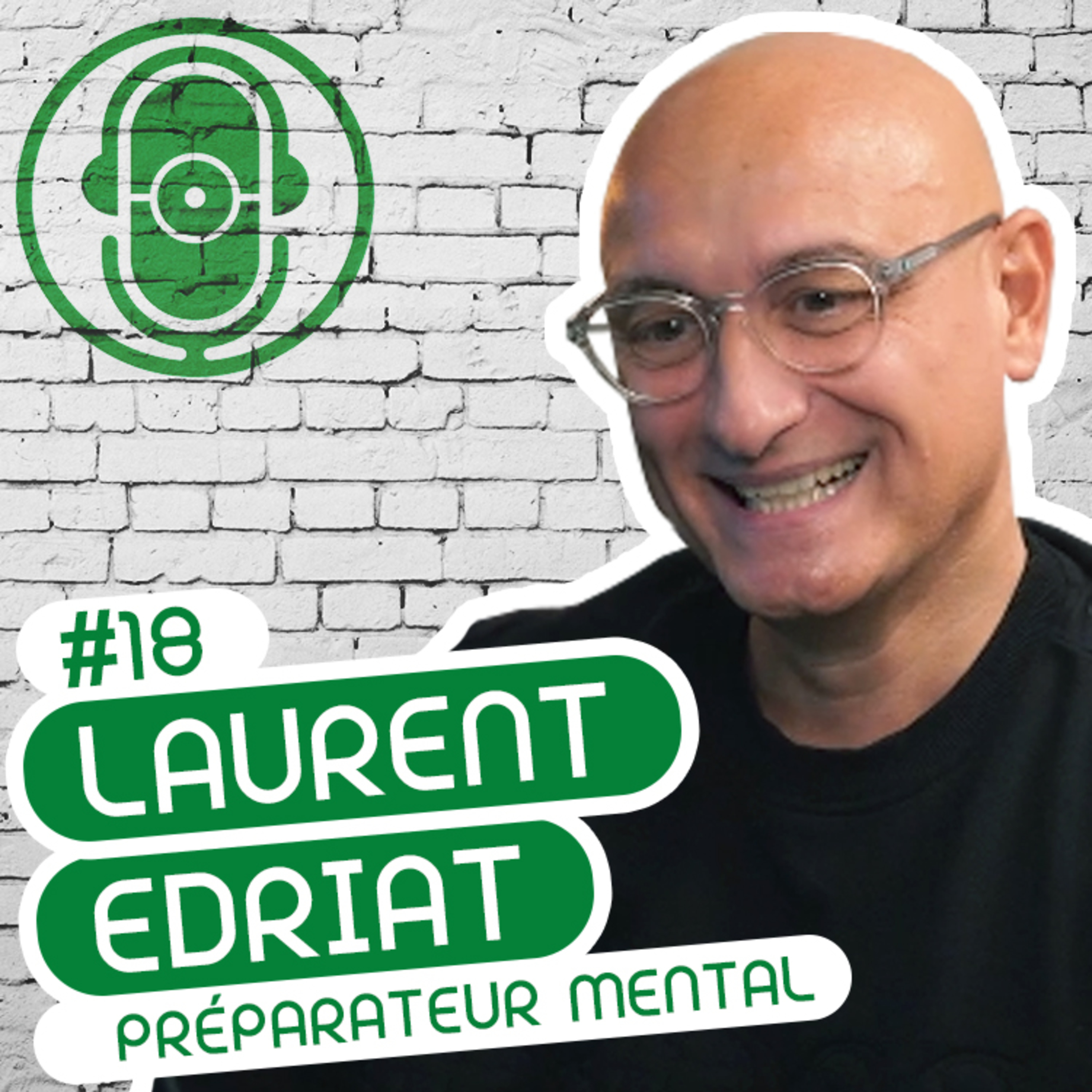 LAURENT EDRIAT - PRÉPARATEUR MENTAL