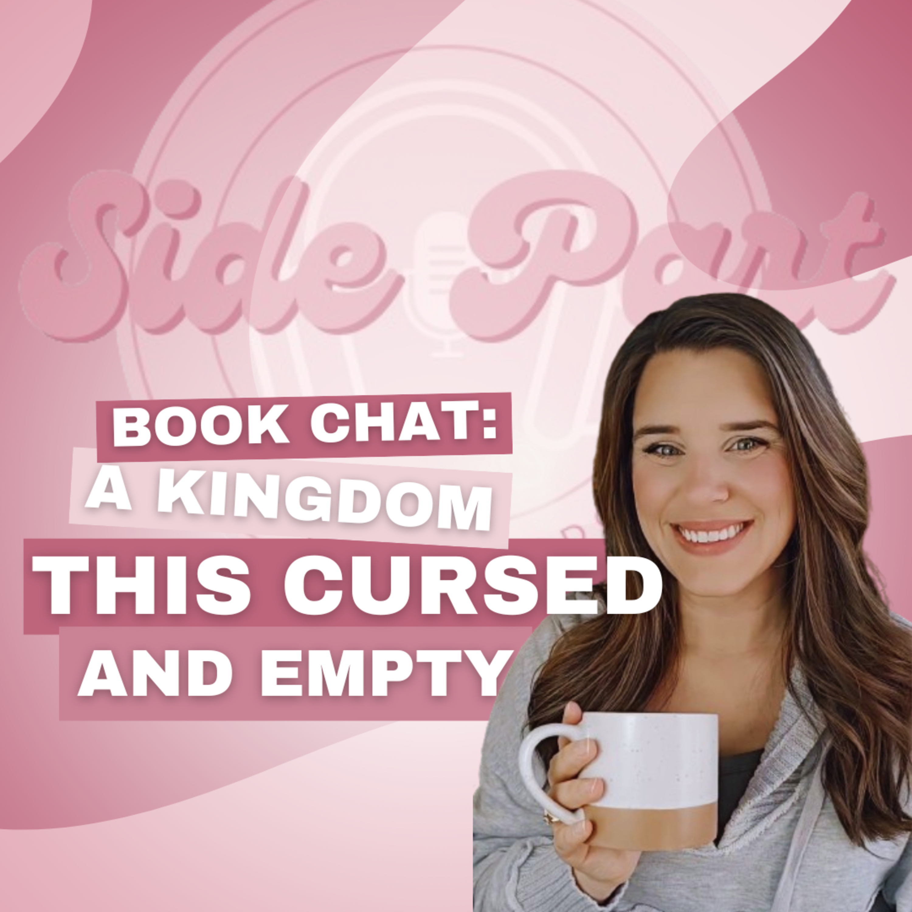 Book Chat: A Kingdom This Cursed and Empty episode artwork