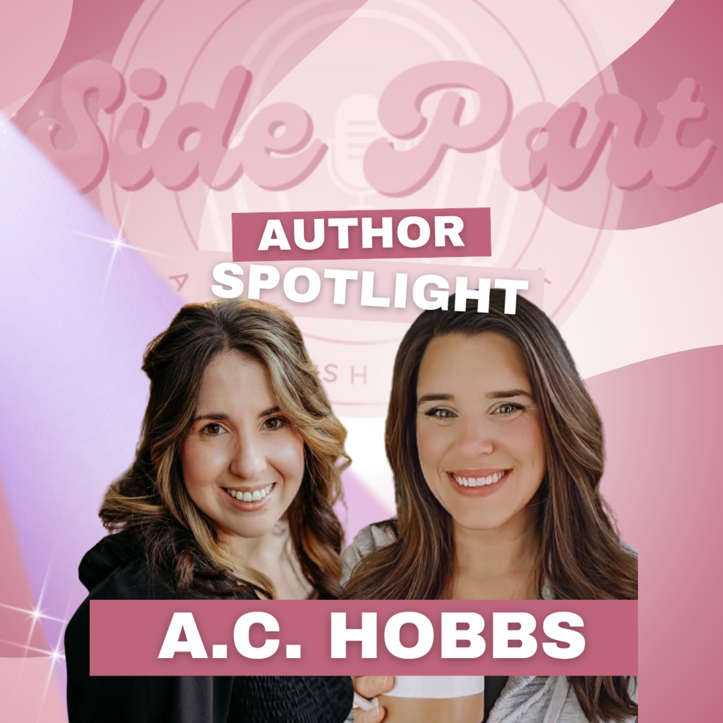Author Spotlight: A.C. Hobbs episode artwork