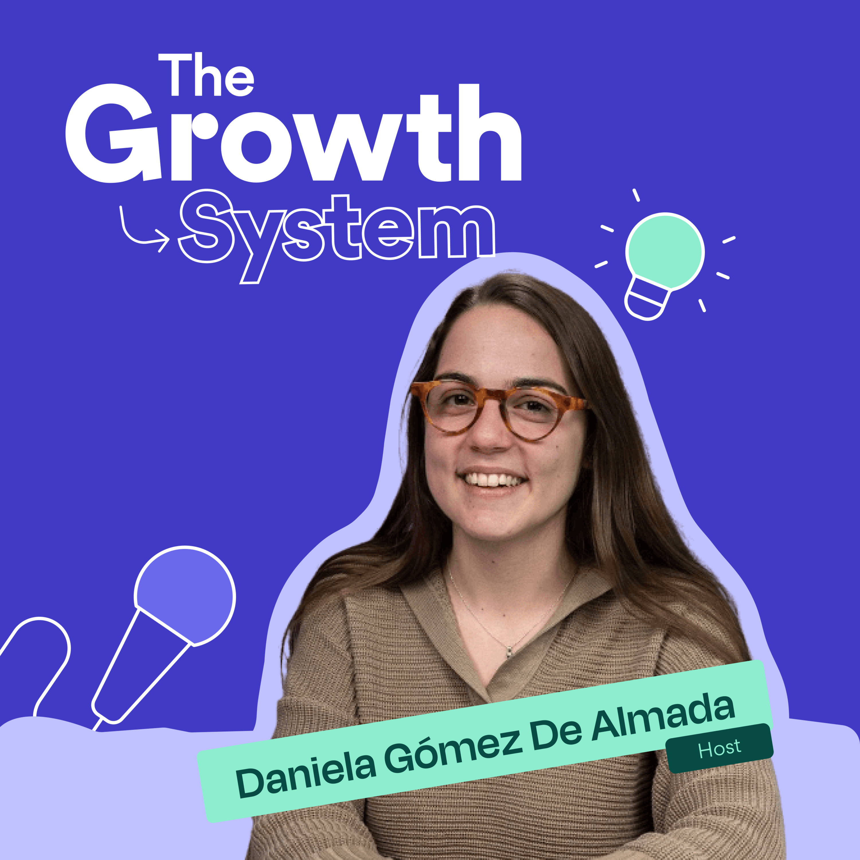 The Growth System