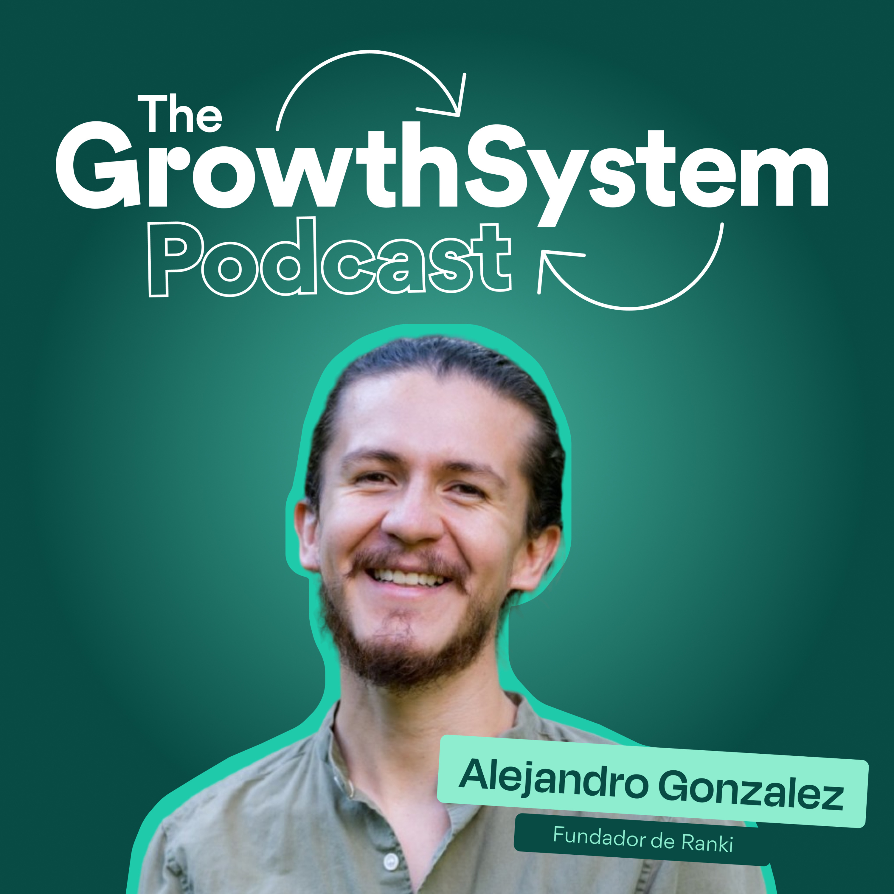 The Growth System