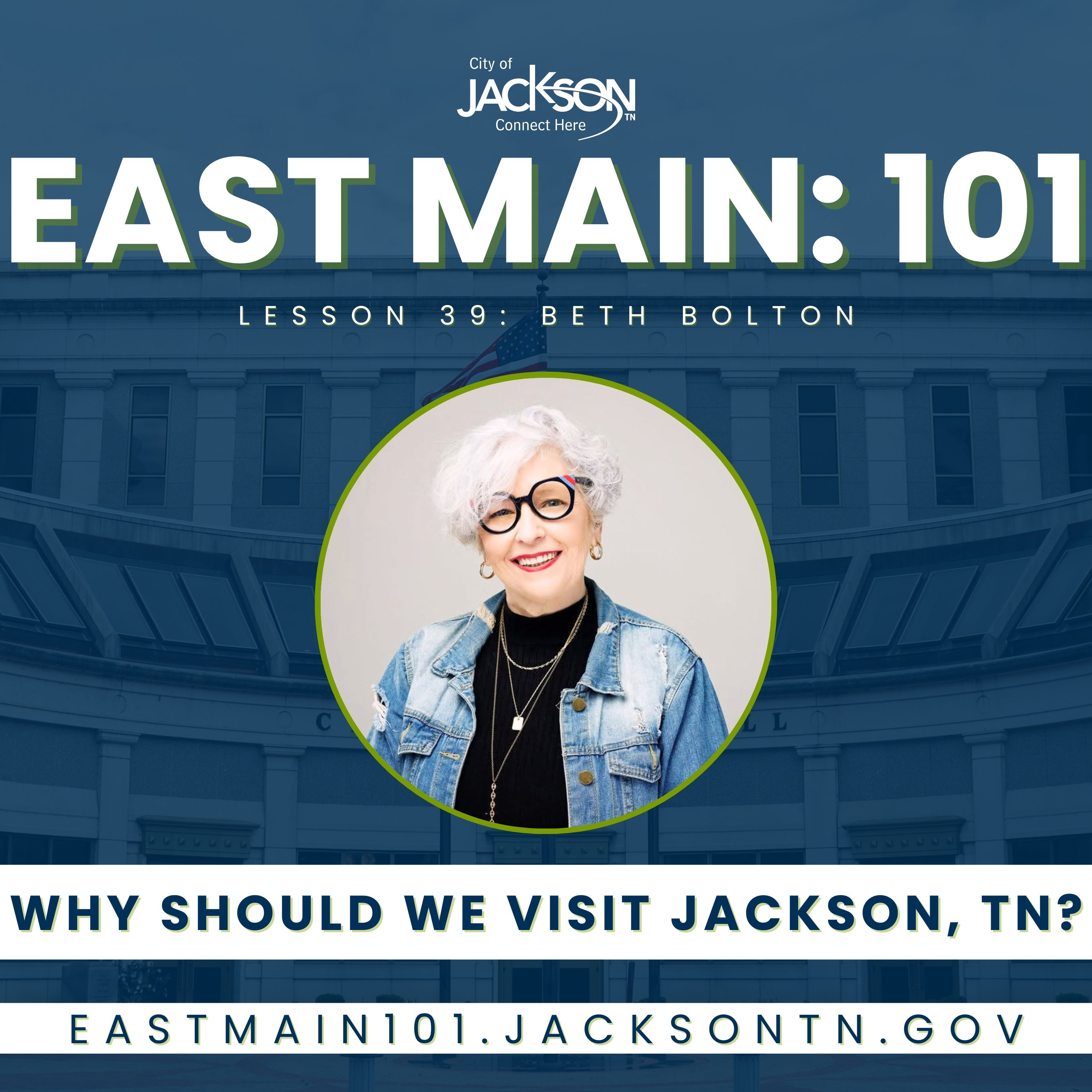 East Main: 101 - Inside Jackson, TN City Government