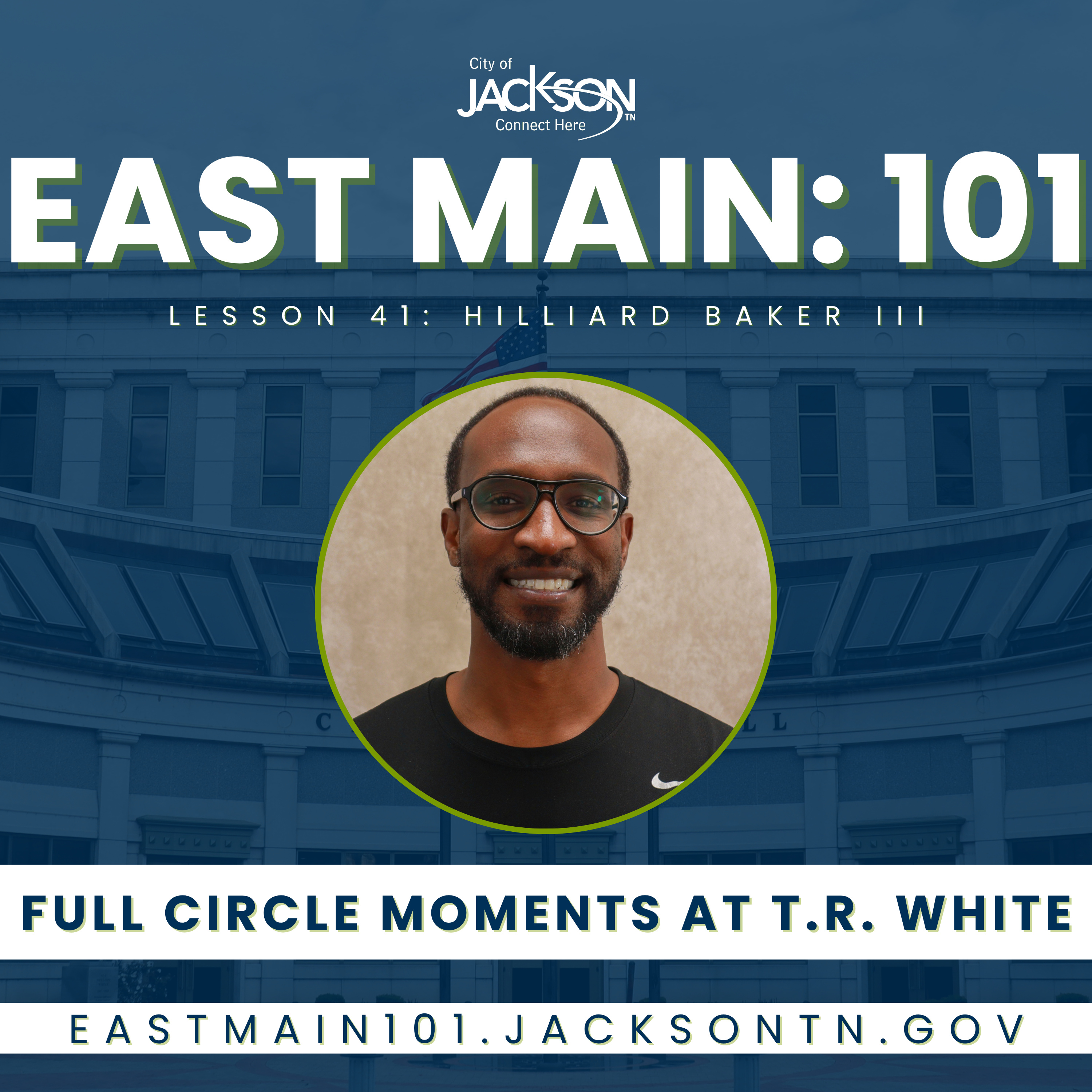 East Main: 101 - Inside Jackson, TN City Government