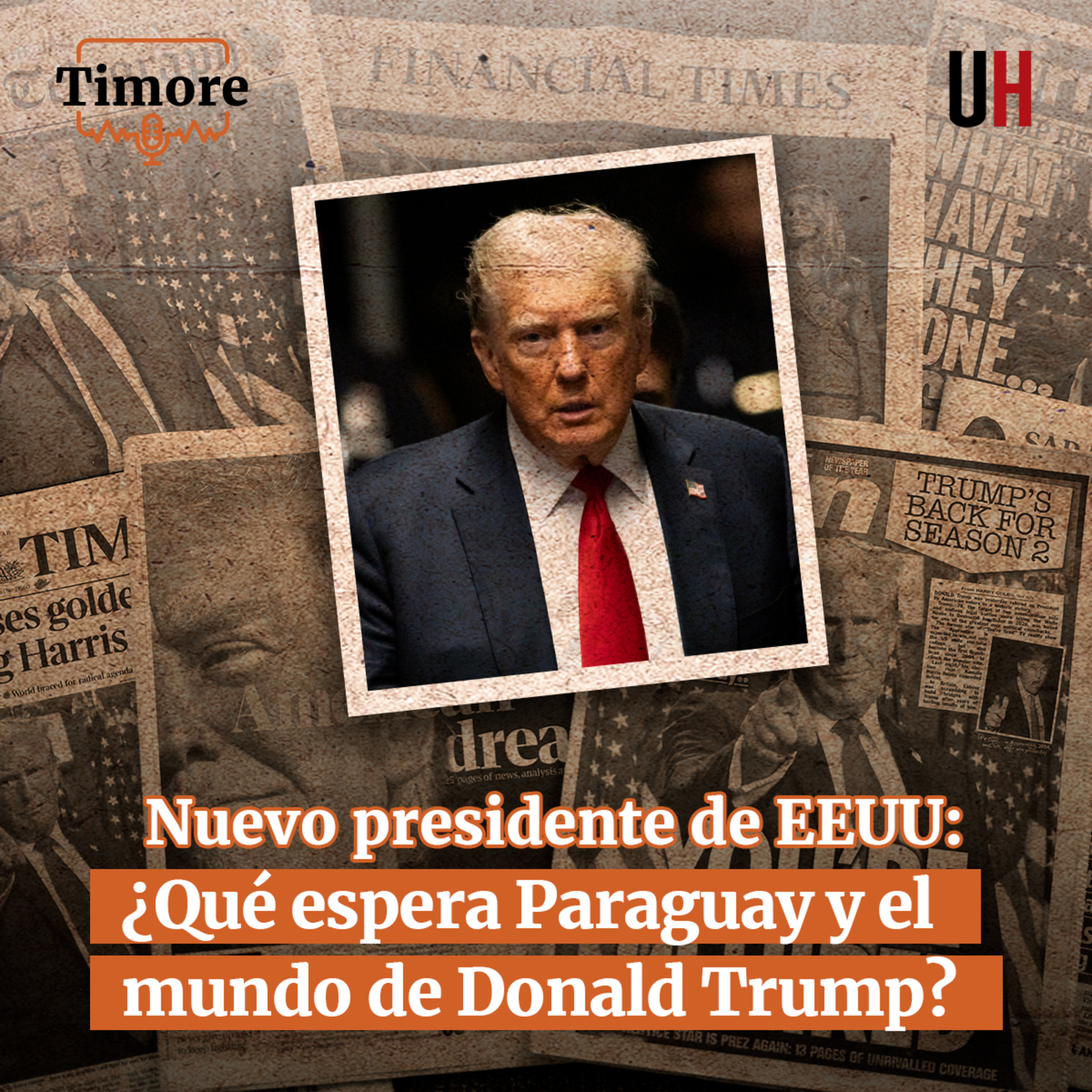 ¿Qué espera Paraguay y el mundo de Donald Trump?