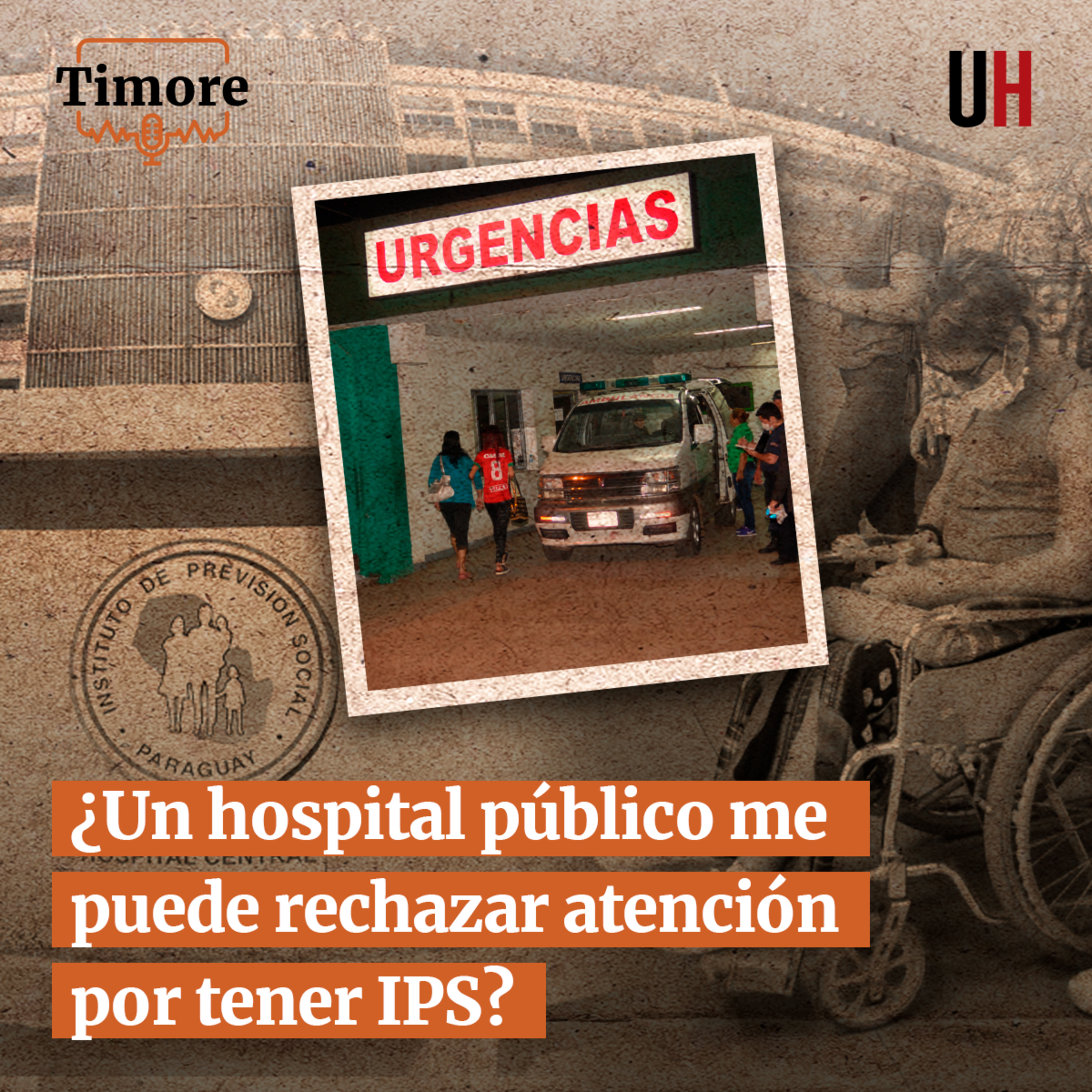¿Un hospital público me puede rechazar atención por tener IPS?