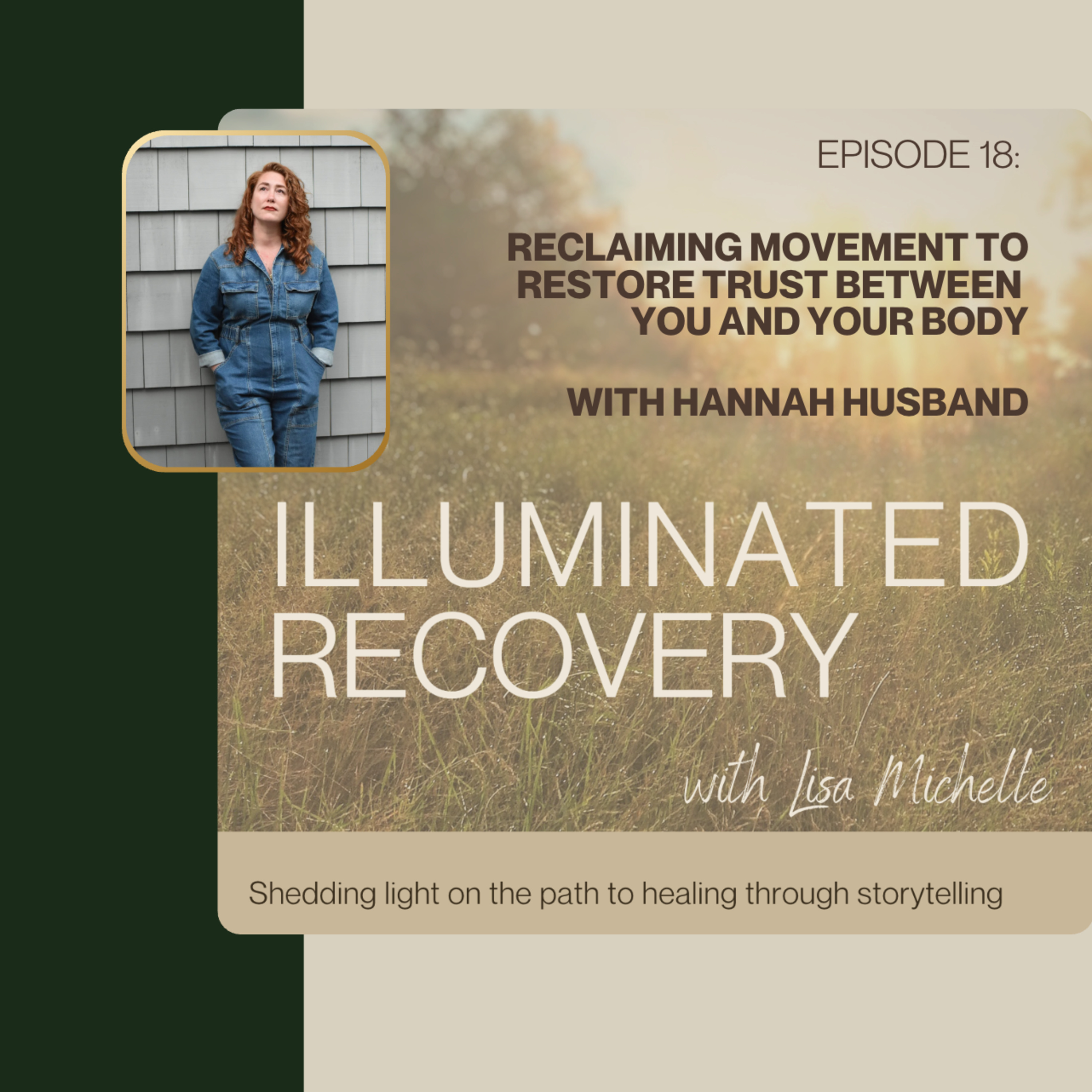 Episode 18: Reclaiming Movement to Restore Trust Between You and Your Body.Episode 18: Reclaiming Movement to Restore Trust Between You and Your Body episode artwork