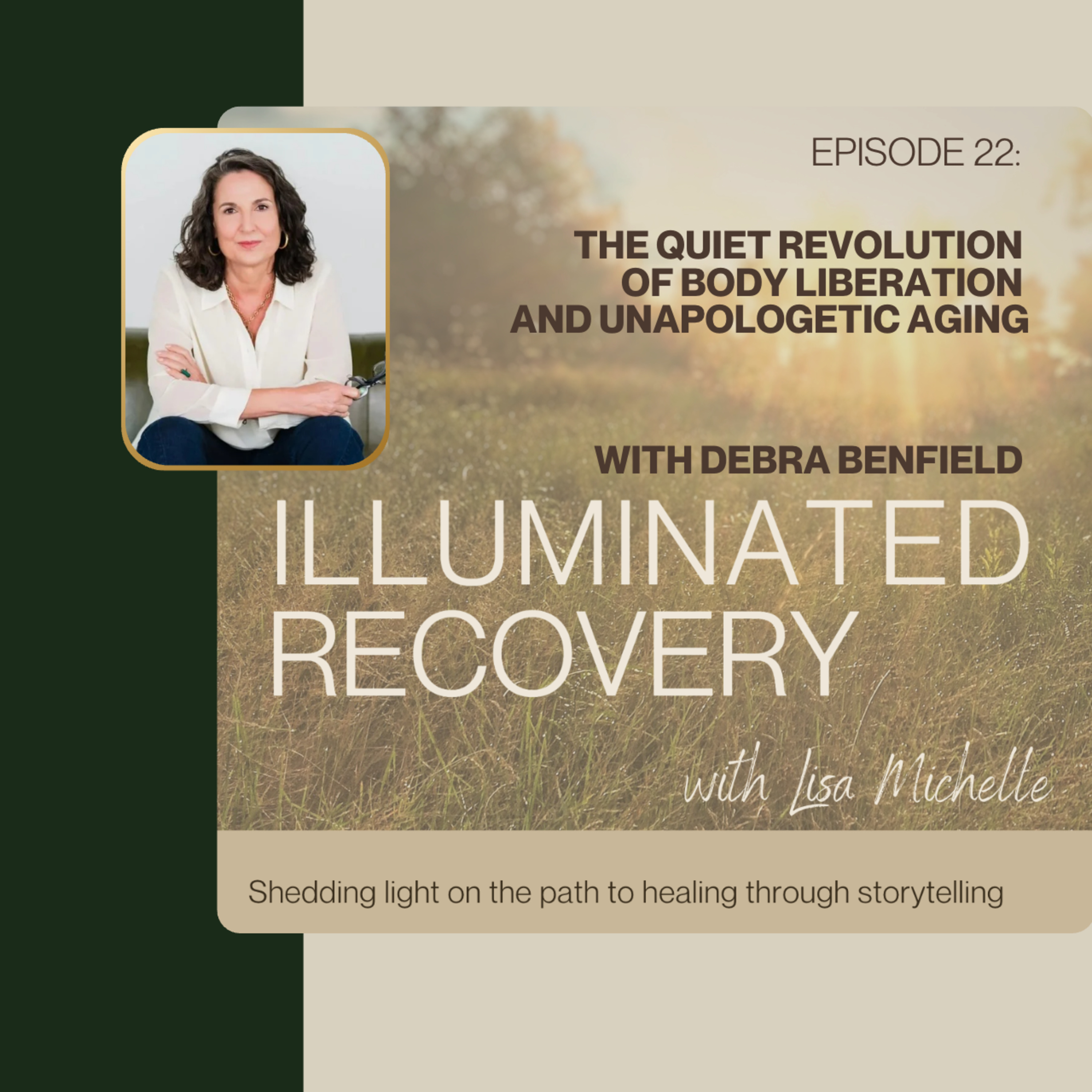 Episode 22: The Quiet Revolution of Body Liberation and Unapologetic Aging episode artwork